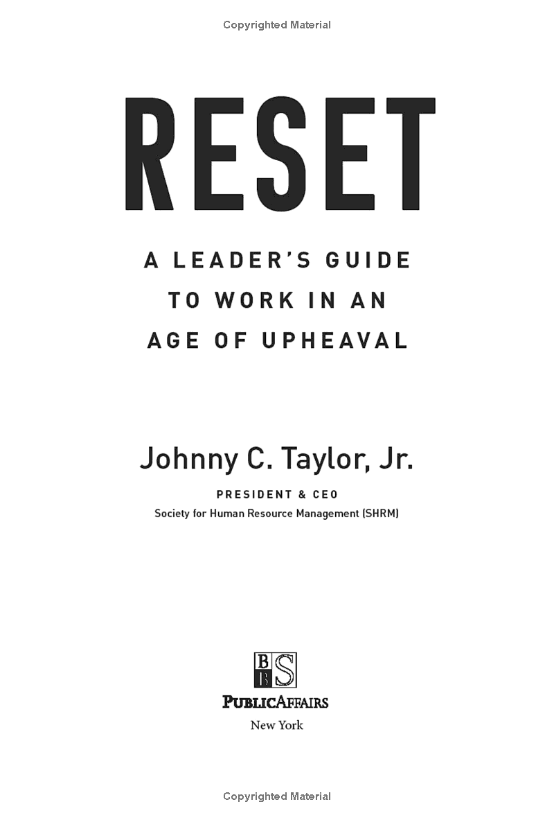 reset: a leaderℹs guide to work in an age of upheaval