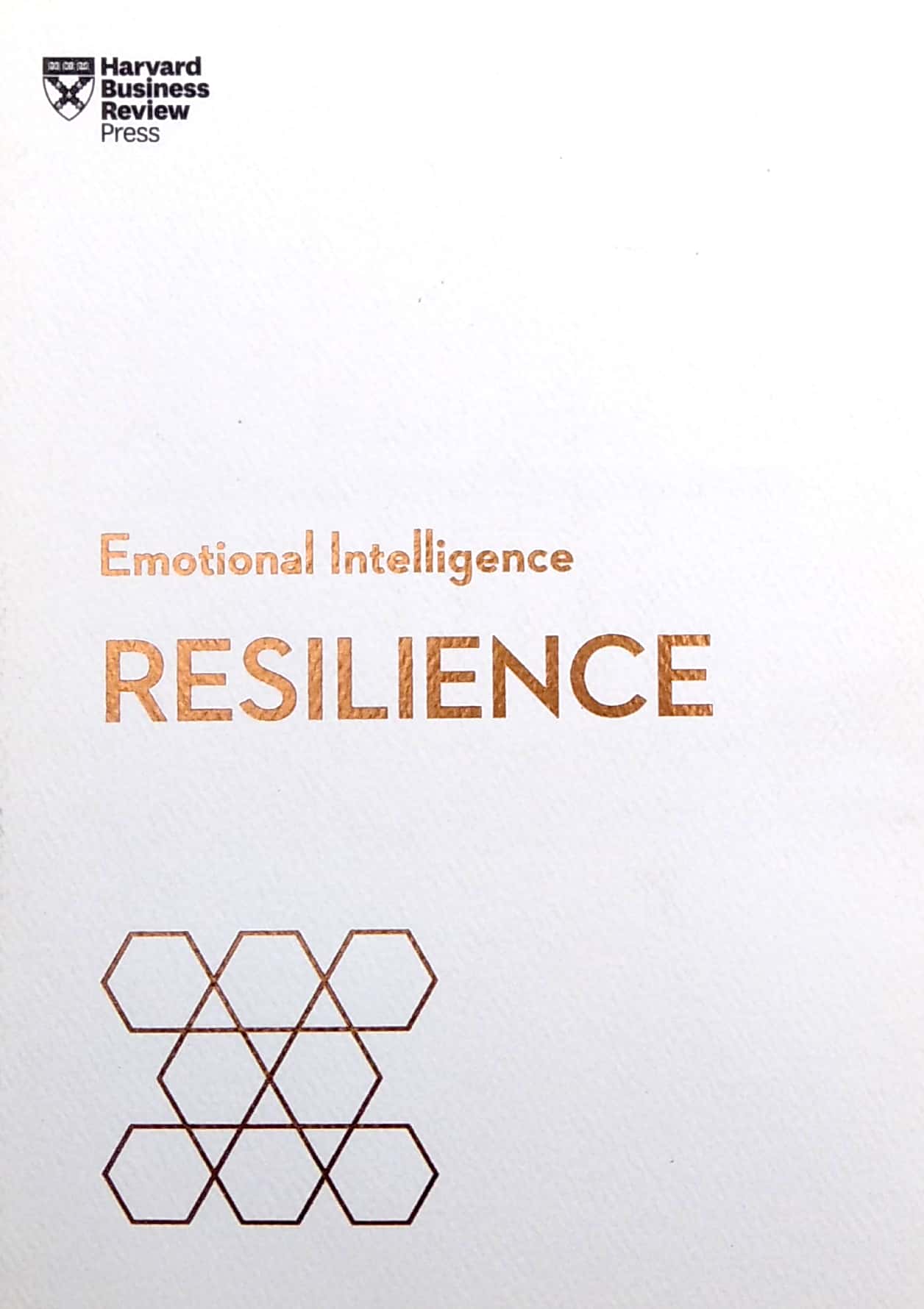 resilience (hbr emotional intelligence series)