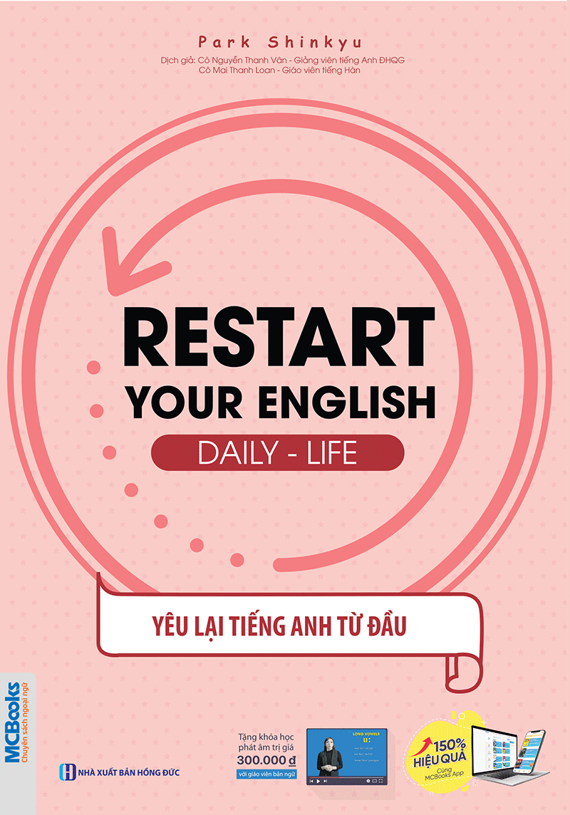 restart your english - daily life - yêu lại tiếng anh từ đầu