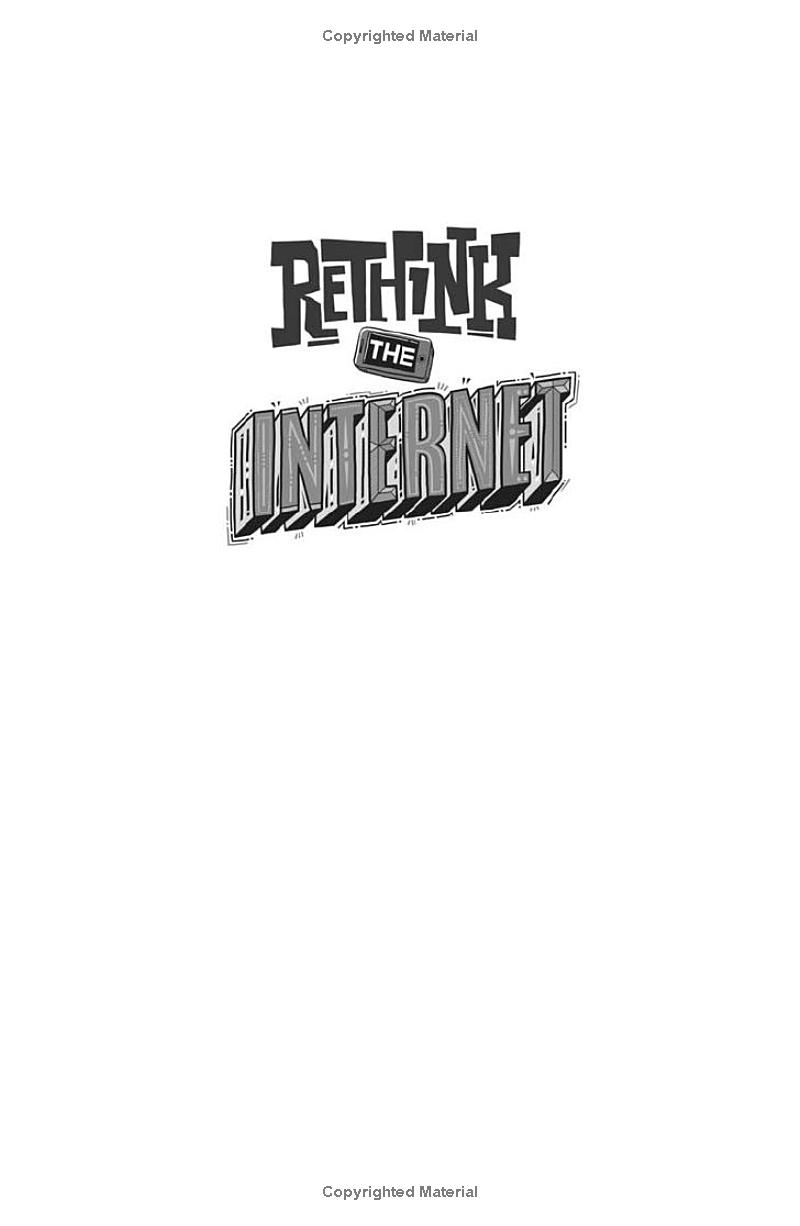 rethink the internet