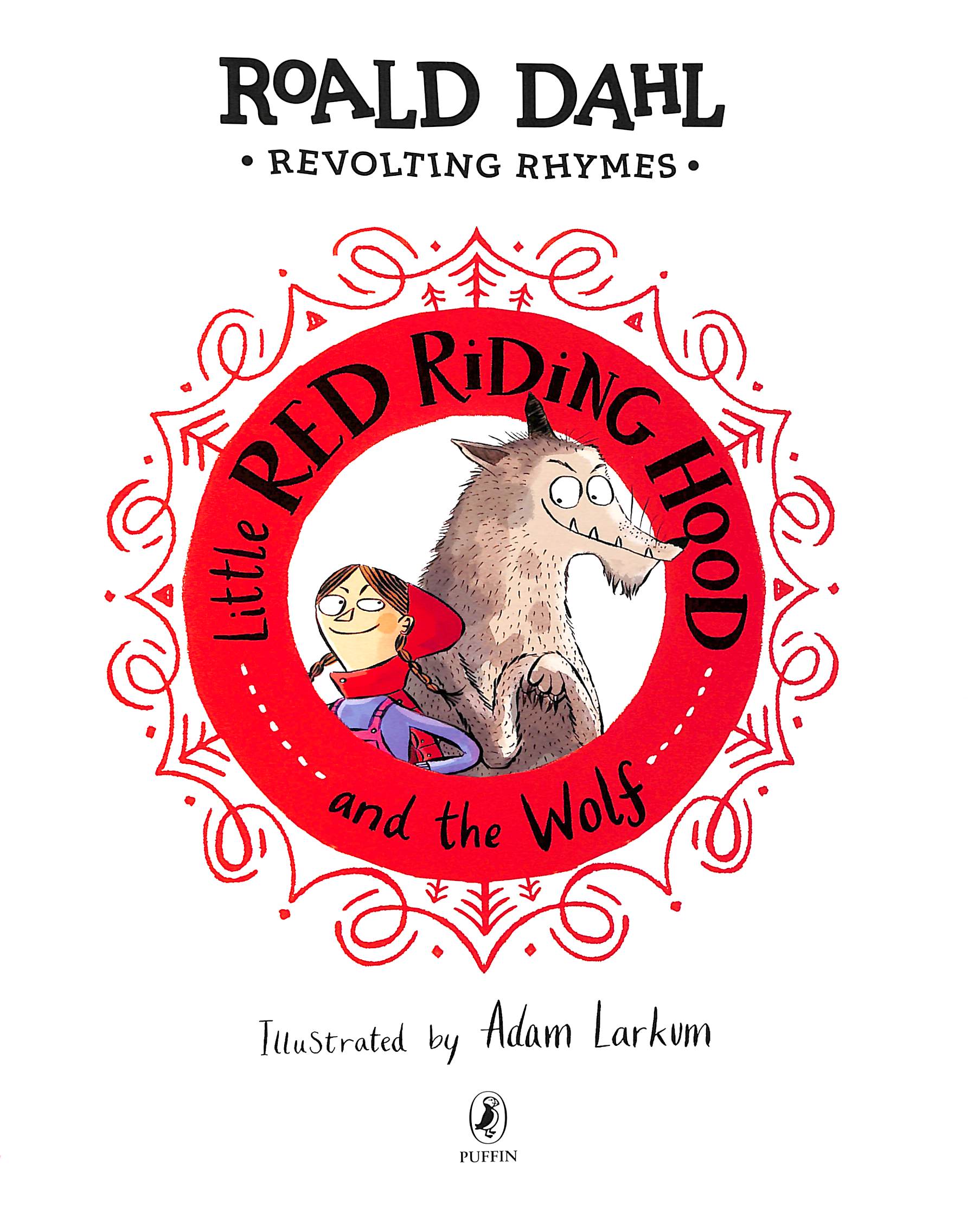 revolting rhymes - little red riding hood and the wolf