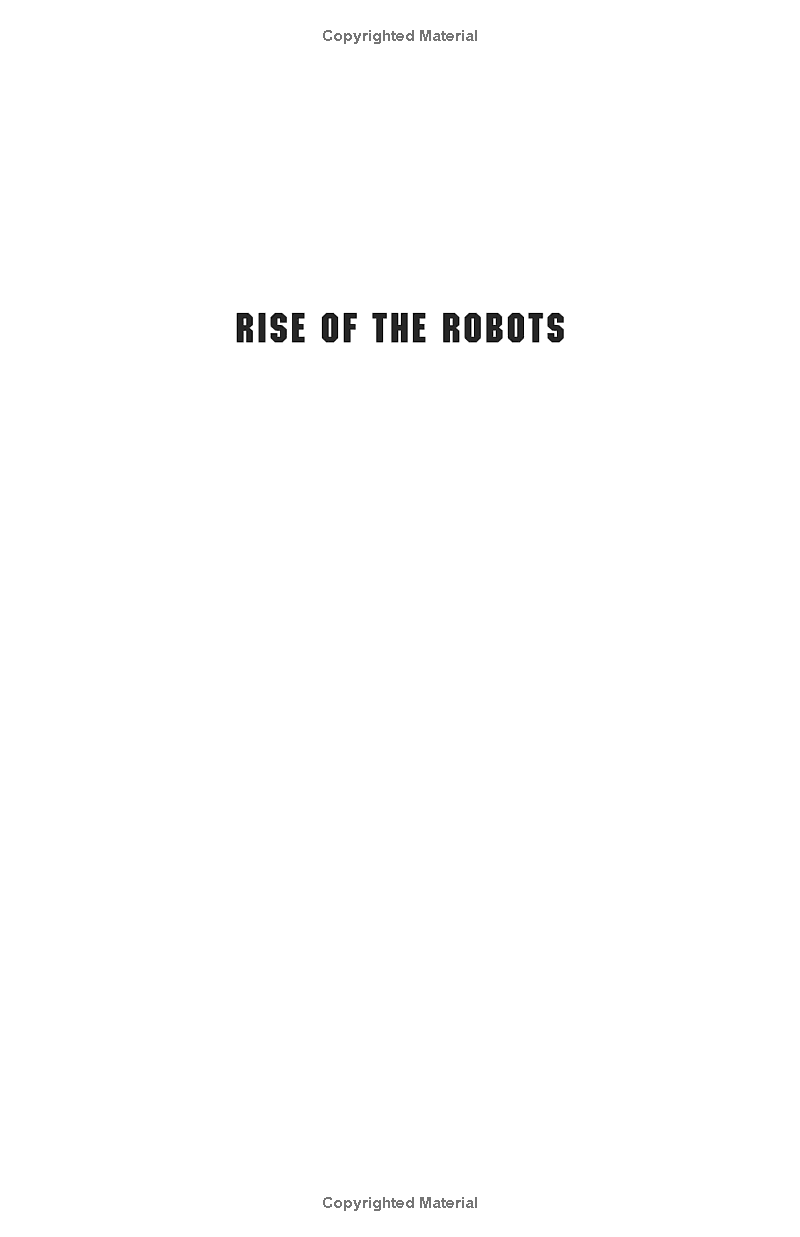 rise of the robots: technology and the threat of a jobless future