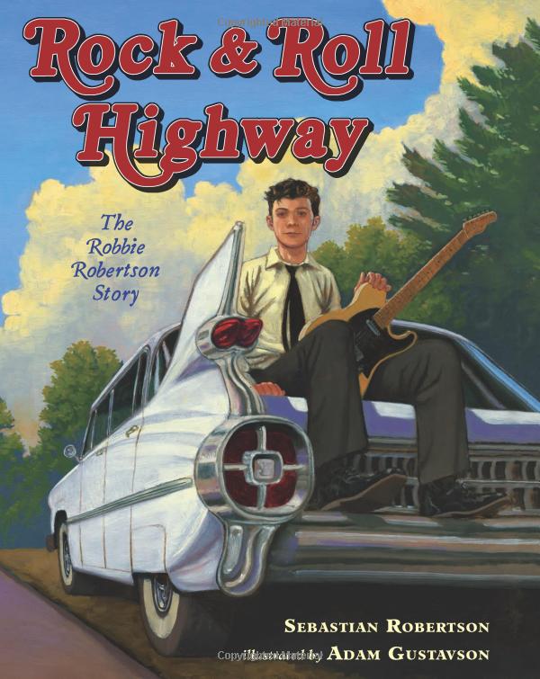 rock and roll highway: the robbie robertson story