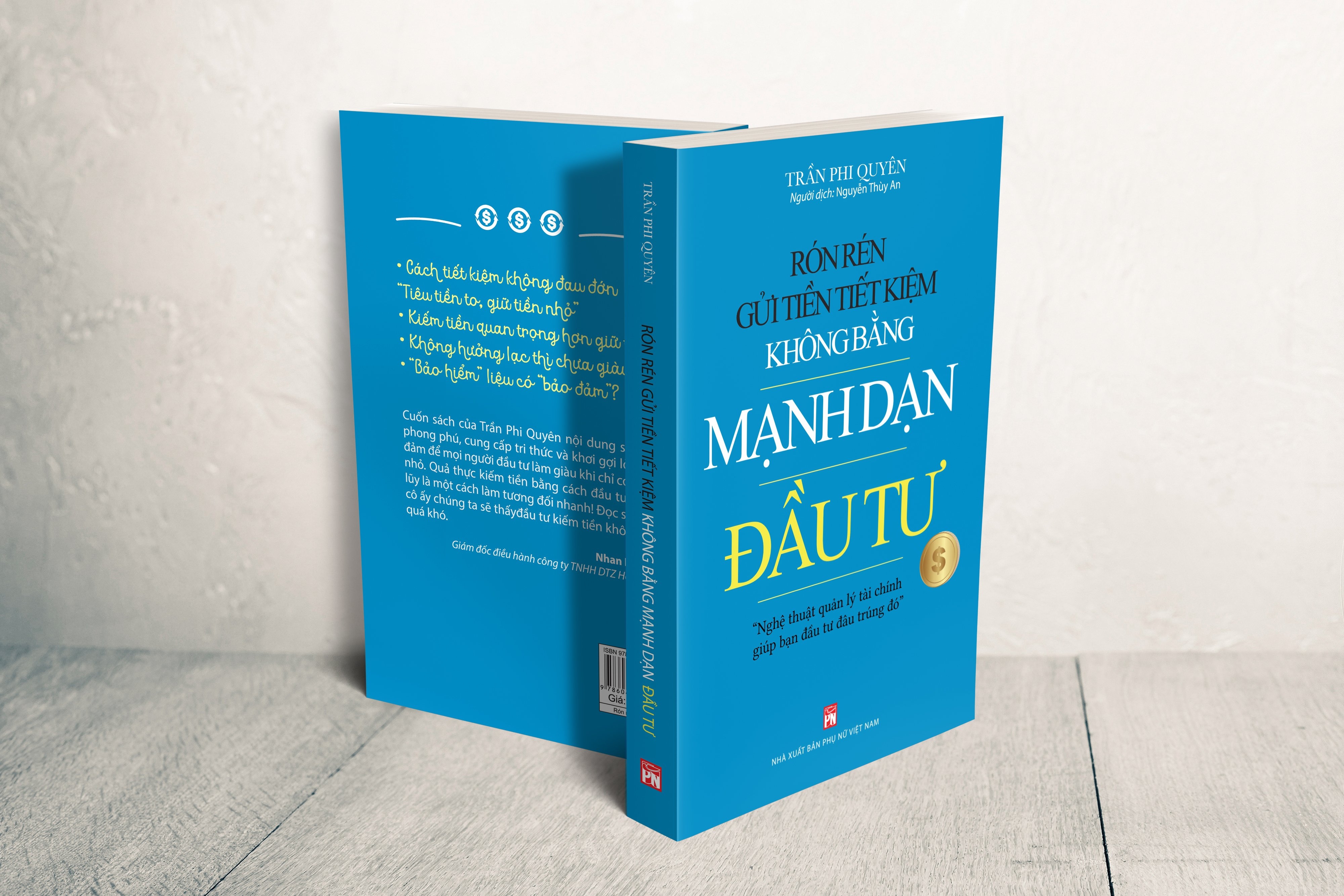 rón rén gửi tiền tiết kiệm không bằng mạnh dạn đầu tư