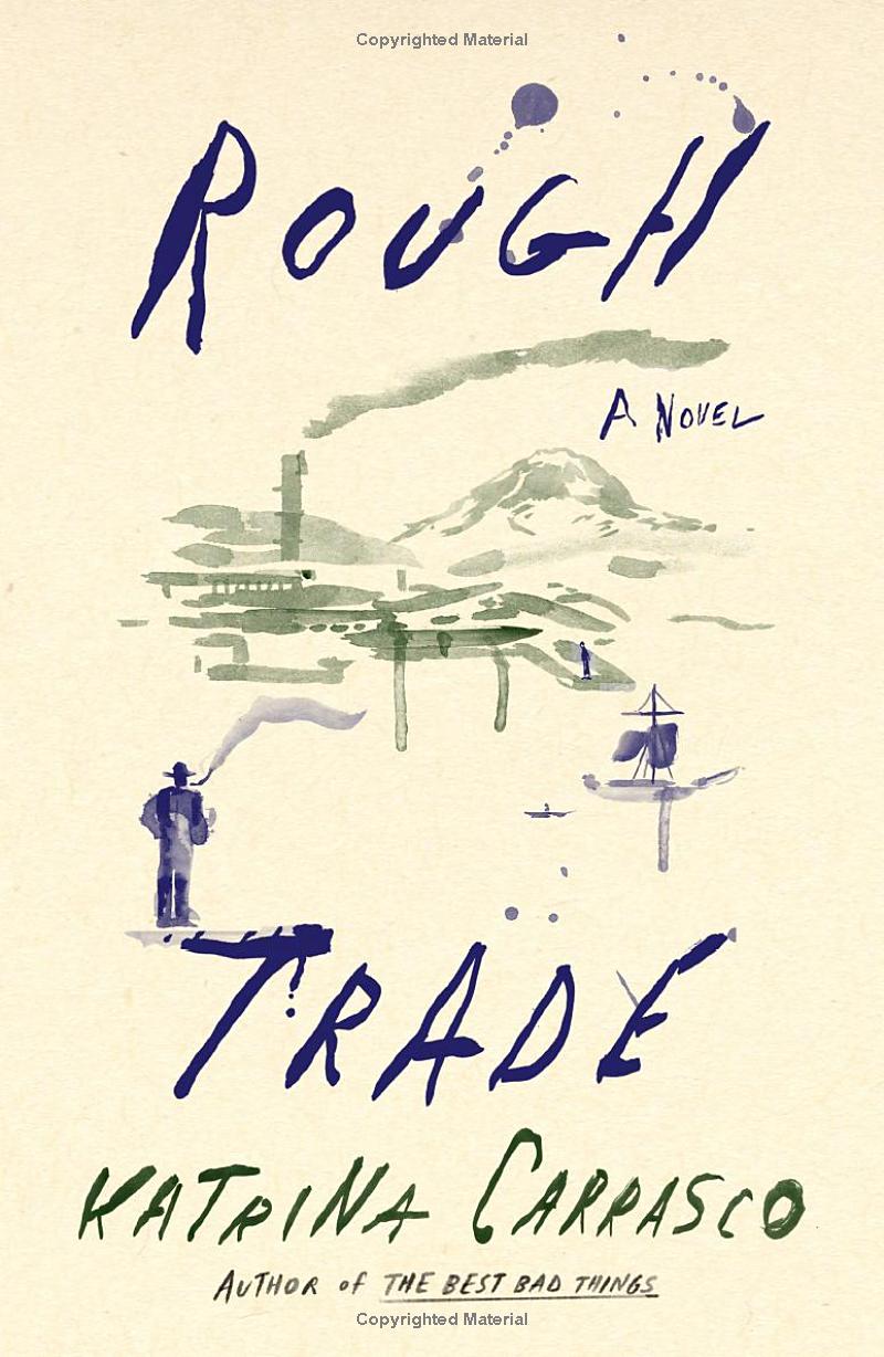 rough trade - a novel