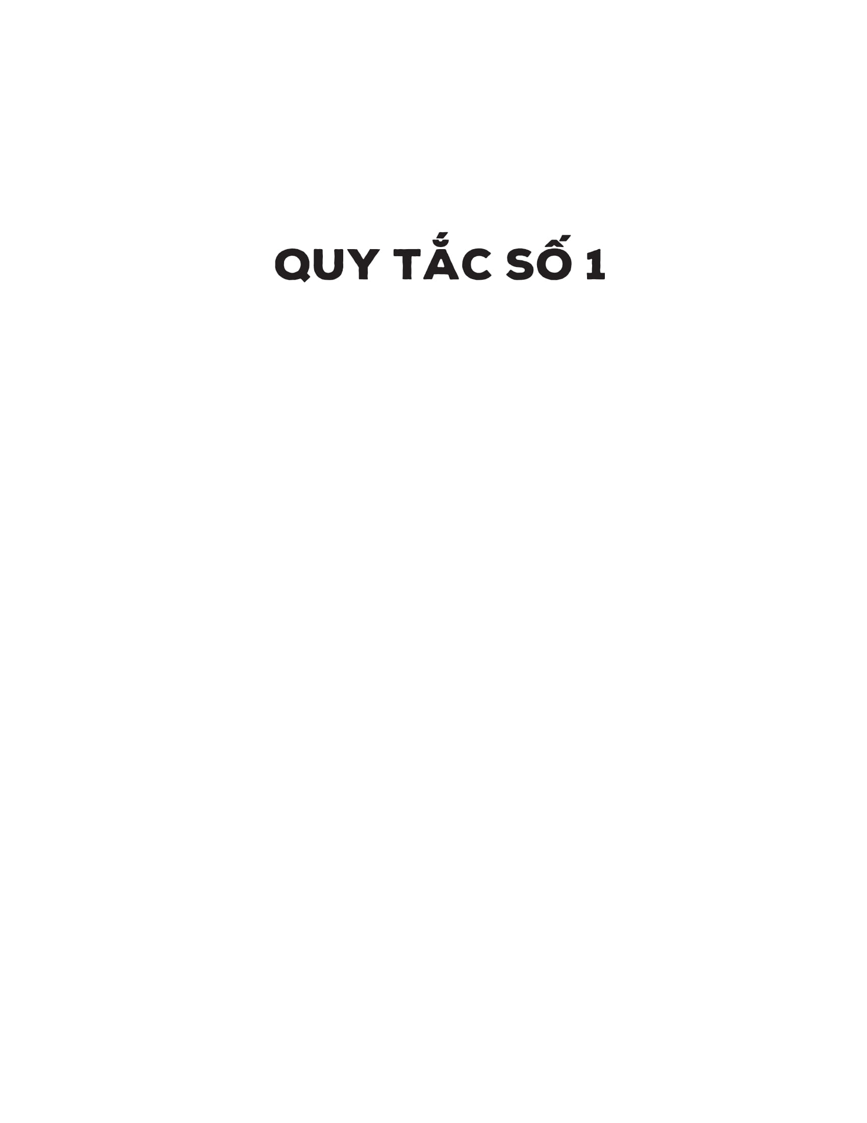 rule #1 - quy tắc số 1