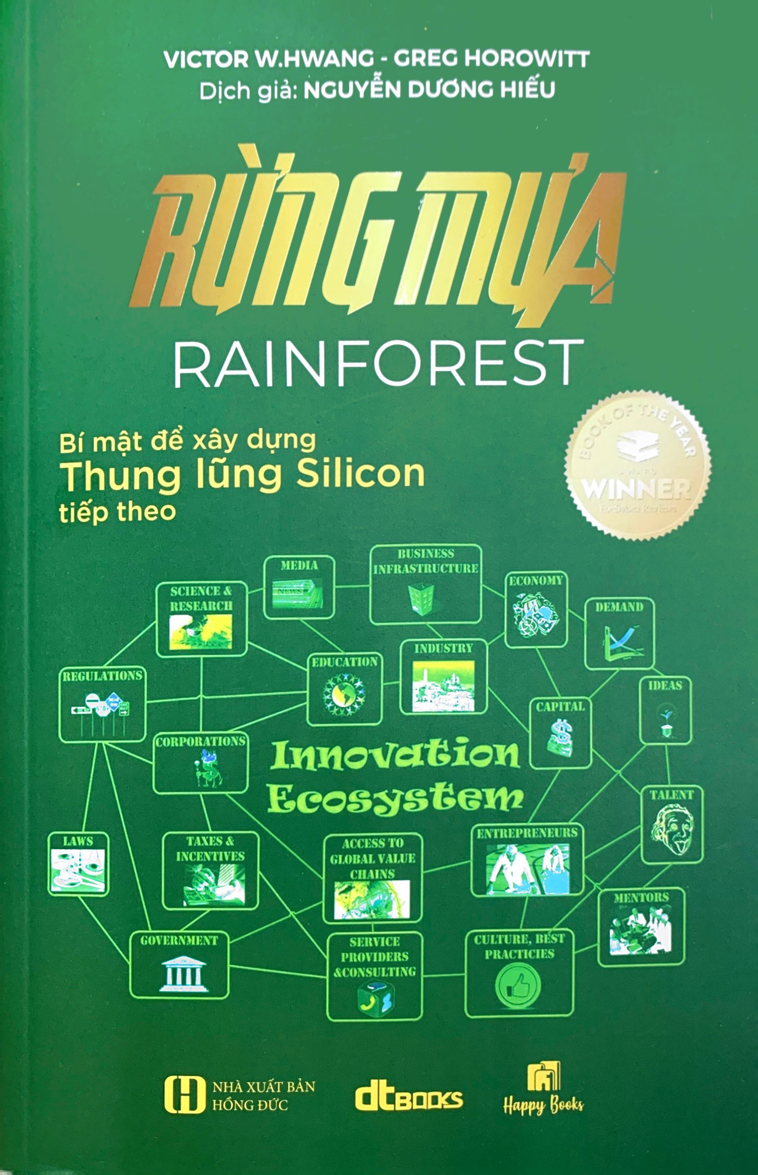 rừng mưa - bí mật để xây dựng thung lũng silicon tiếp theo (tái bản 2023)