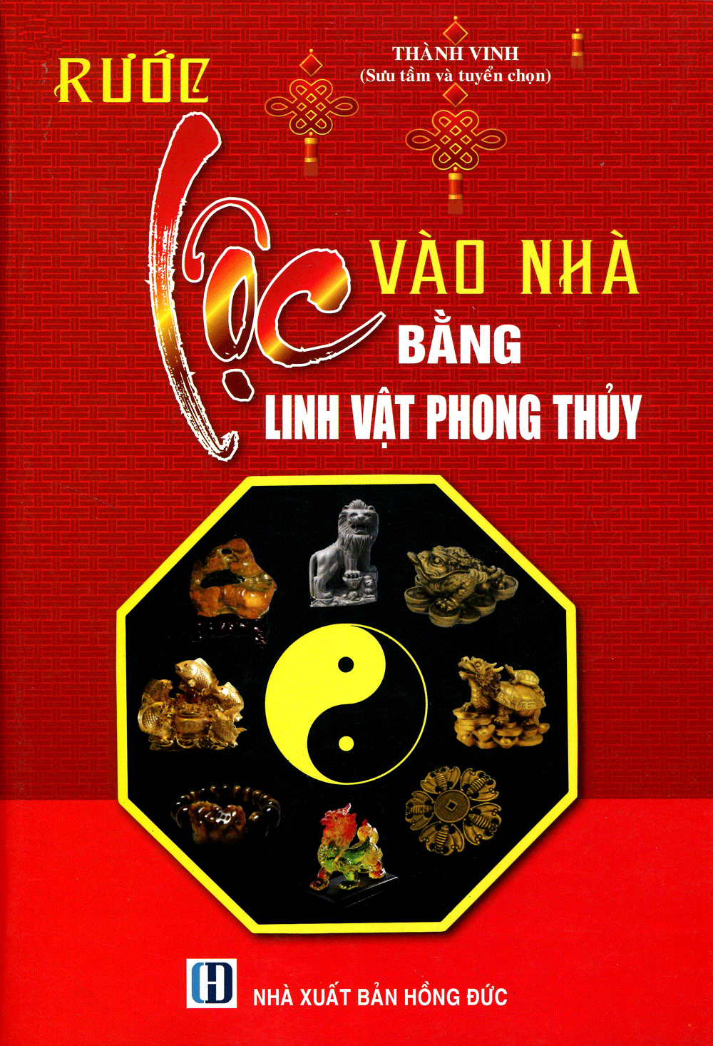 rước lộc vào nhà bằng linh vật phong thủy