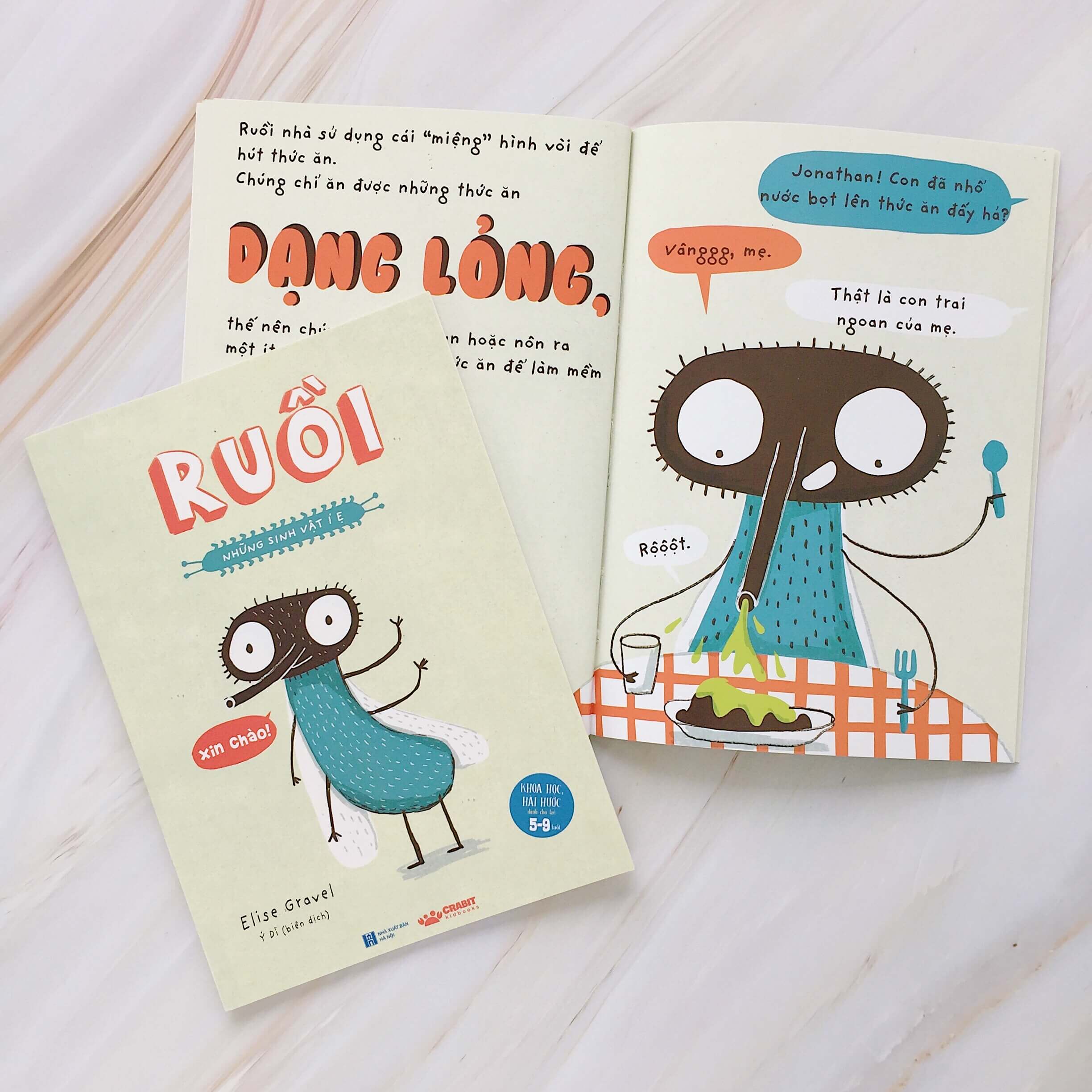 ruồi - những sinh vật í ẹ (khoa học hài hước dành cho trẻ 5-9 tuổi) (tái bản 2023)