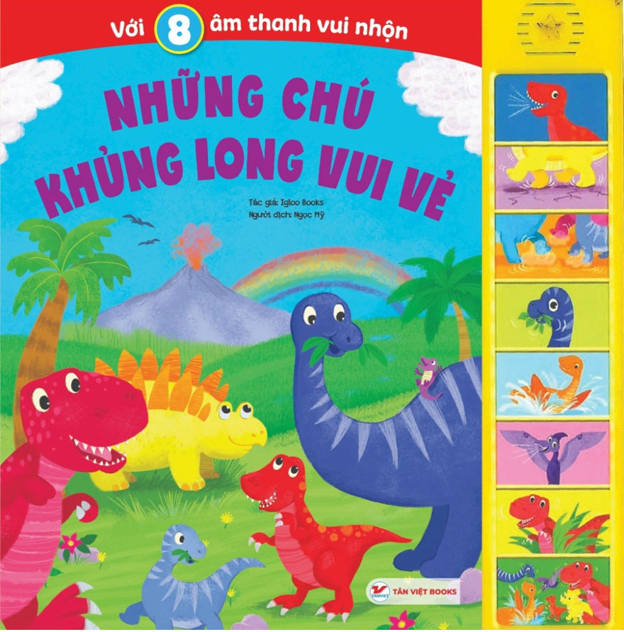 sách âm thanh - 8 âm thanh vui nhộn - những chú khủng long vui vẻ