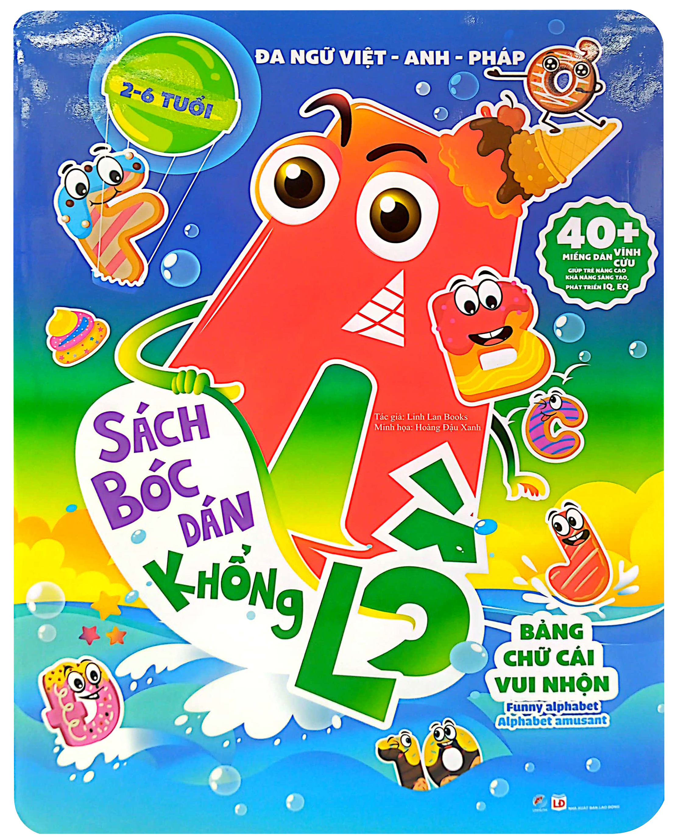 sách bóc dán khổng lồ - bảng chữ cái vui nhộn - funny alphabet - alphabet amusant (đa ngữ việt-anh-pháp)