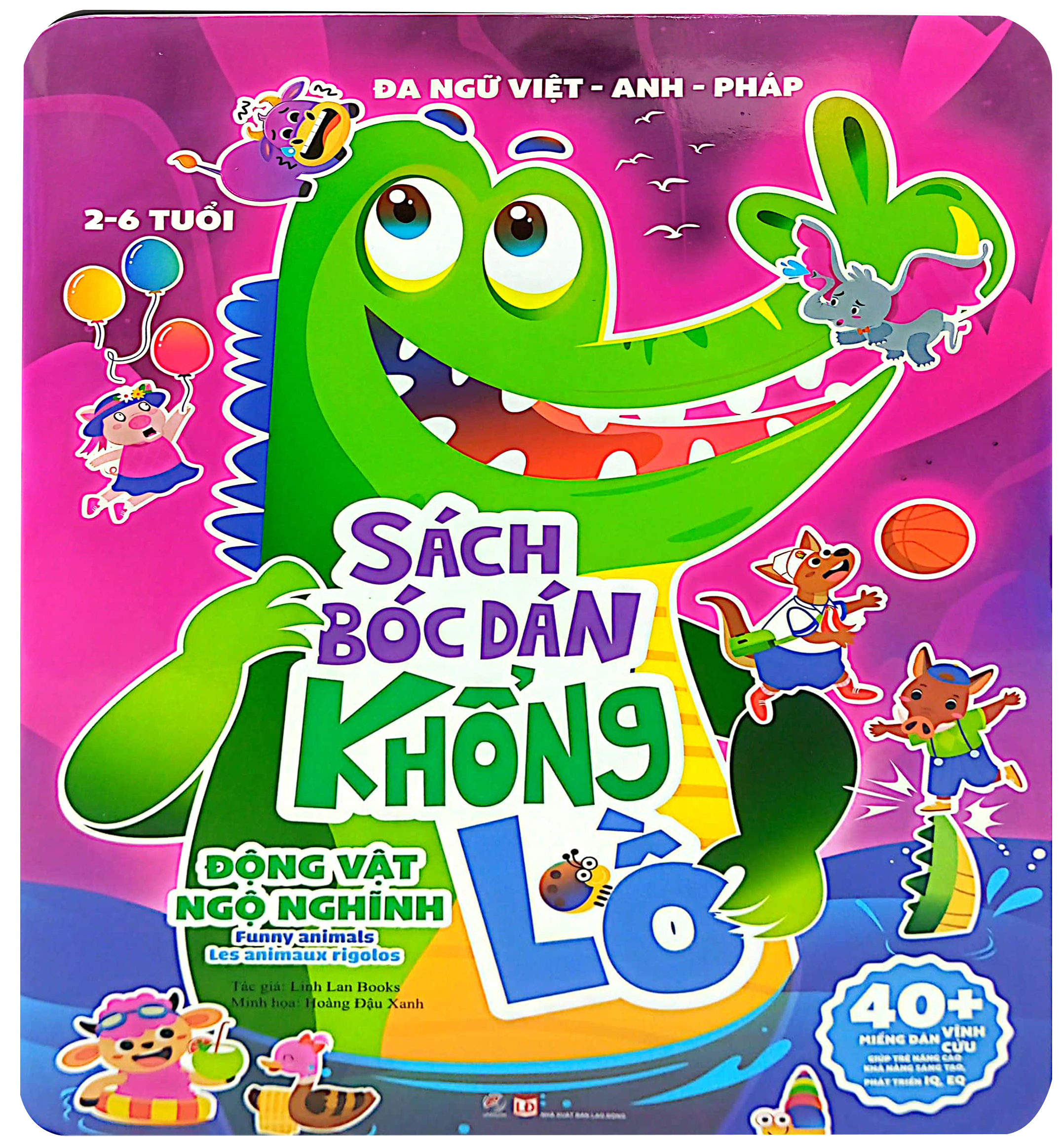 sách bóc dán khổng lồ - động vật ngộ nghĩnh - funny animals - les animaux rigolos (đa ngữ việt-anh-pháp)