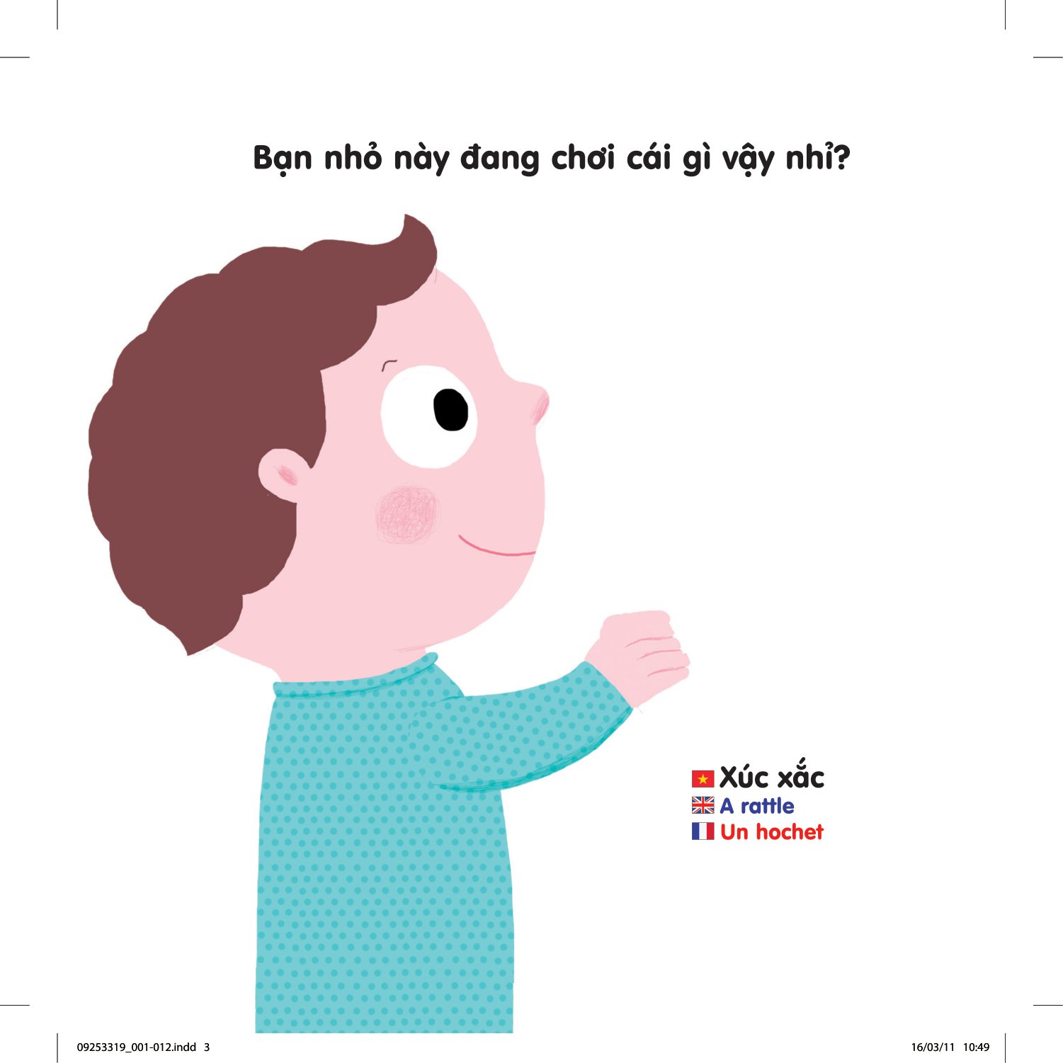 sách chuyển động thông minh đa ngữ việt - anh - pháp: đồ dùng của bé - baby stuffs - les matériels de puériculture