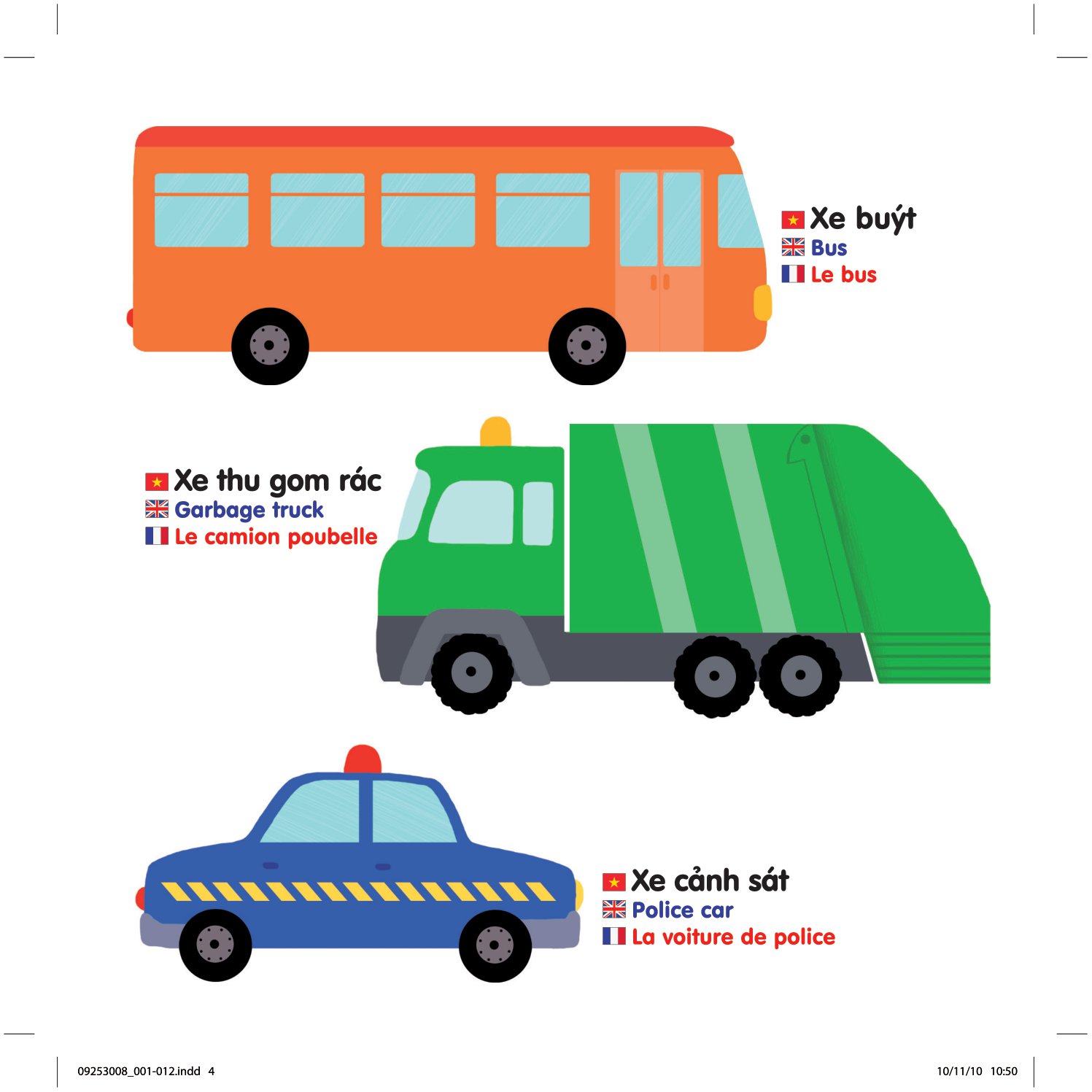 sách chuyển động thông minh đa ngữ việt - anh - pháp: phương tiện giao thông - vehicles - les véhicules