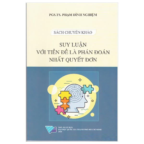 sách chuyên khảo - suy luận với tiền đề là phán đoán nhất quyết đơn