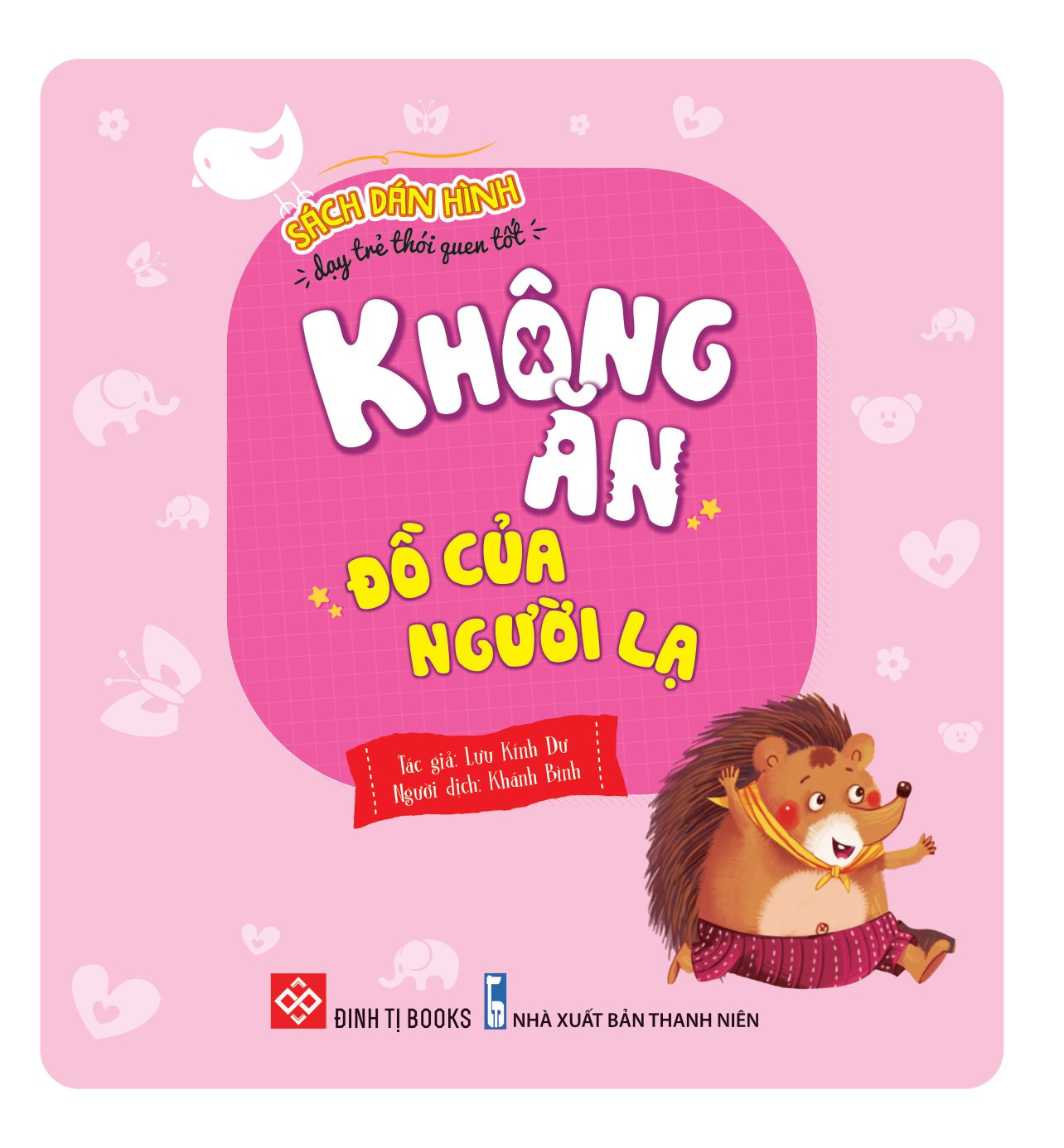 sách dán hình dạy trẻ thói quen tốt - không ăn đồ của người lạ