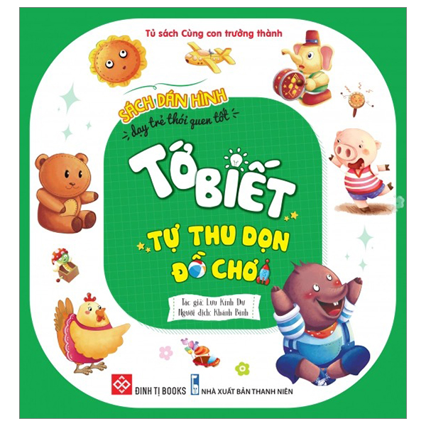 sách dán hình dạy trẻ thói quen tốt - tớ biết tự thu dọn đồ chơi