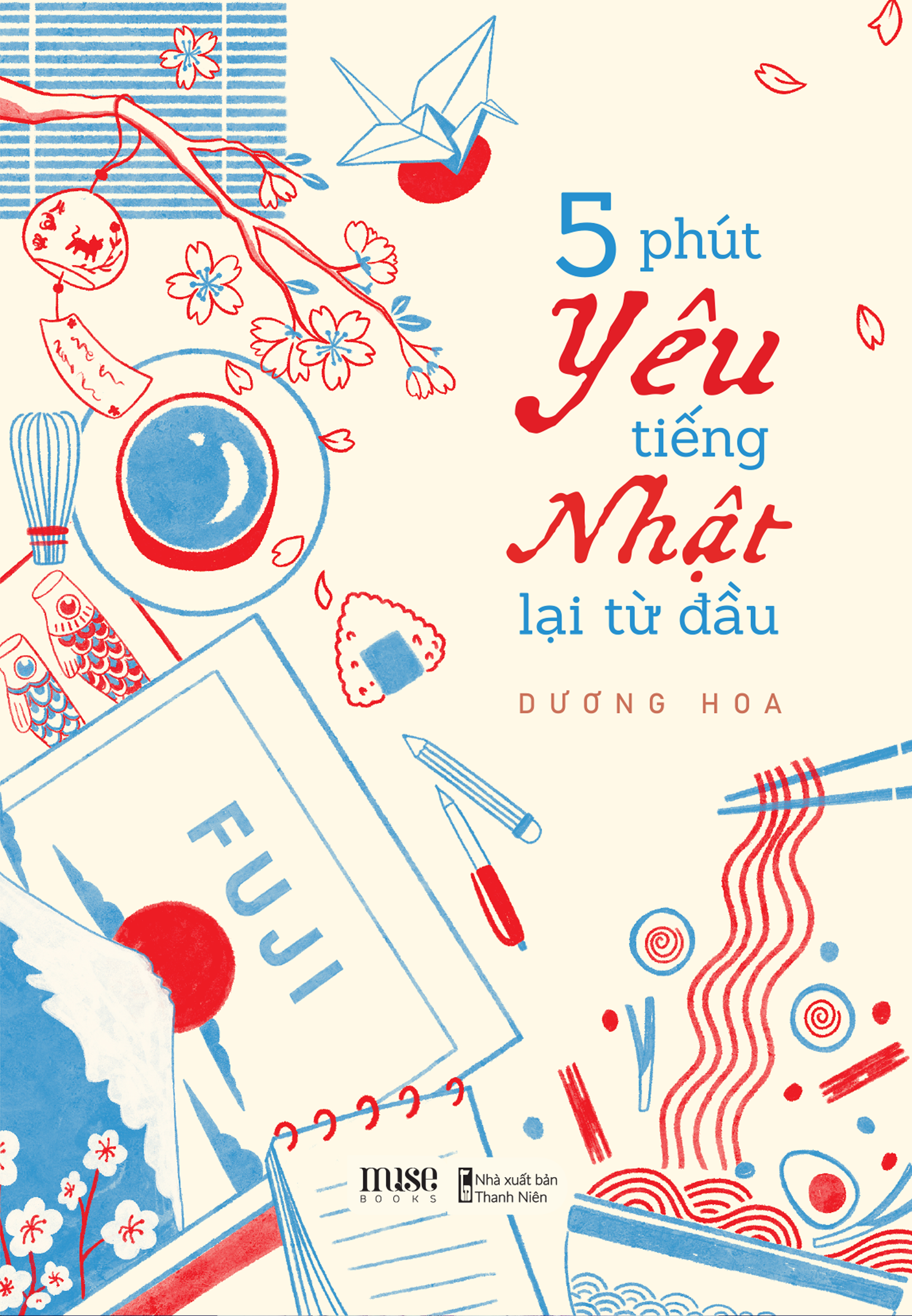 [Sách Đồng Giá 30K] 5 Phút Yêu Tiếng Nhật Lại Từ Đầu
