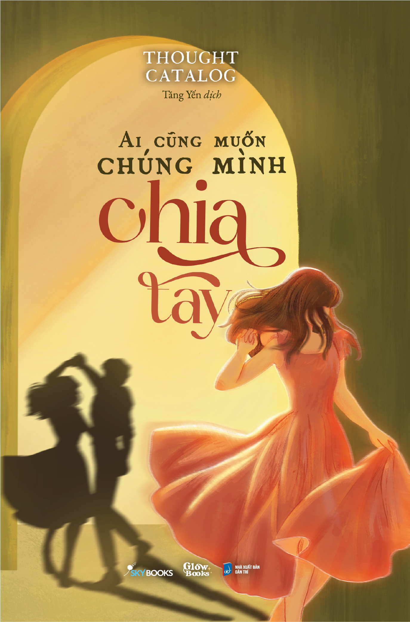 [Sách Đồng Giá 30K] Ai Cũng Muốn Chúng Mình Chia Tay