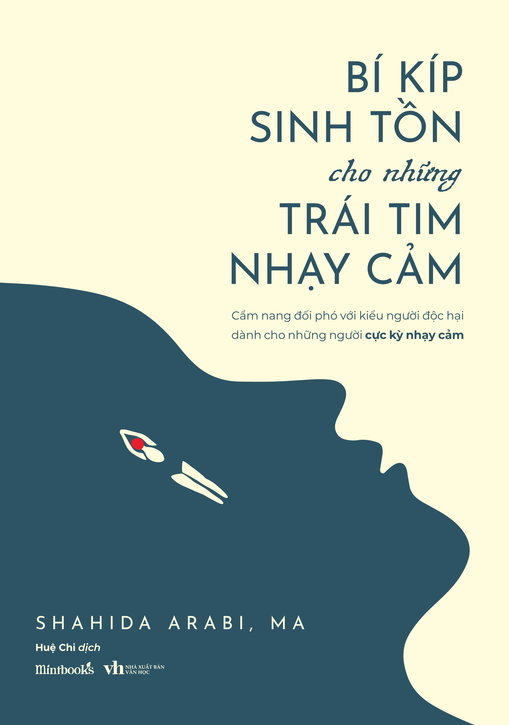 [Sách Đồng Giá 30K] Bí Kíp Sinh Tồn Cho Những Trái Tim Nhạy Cảm