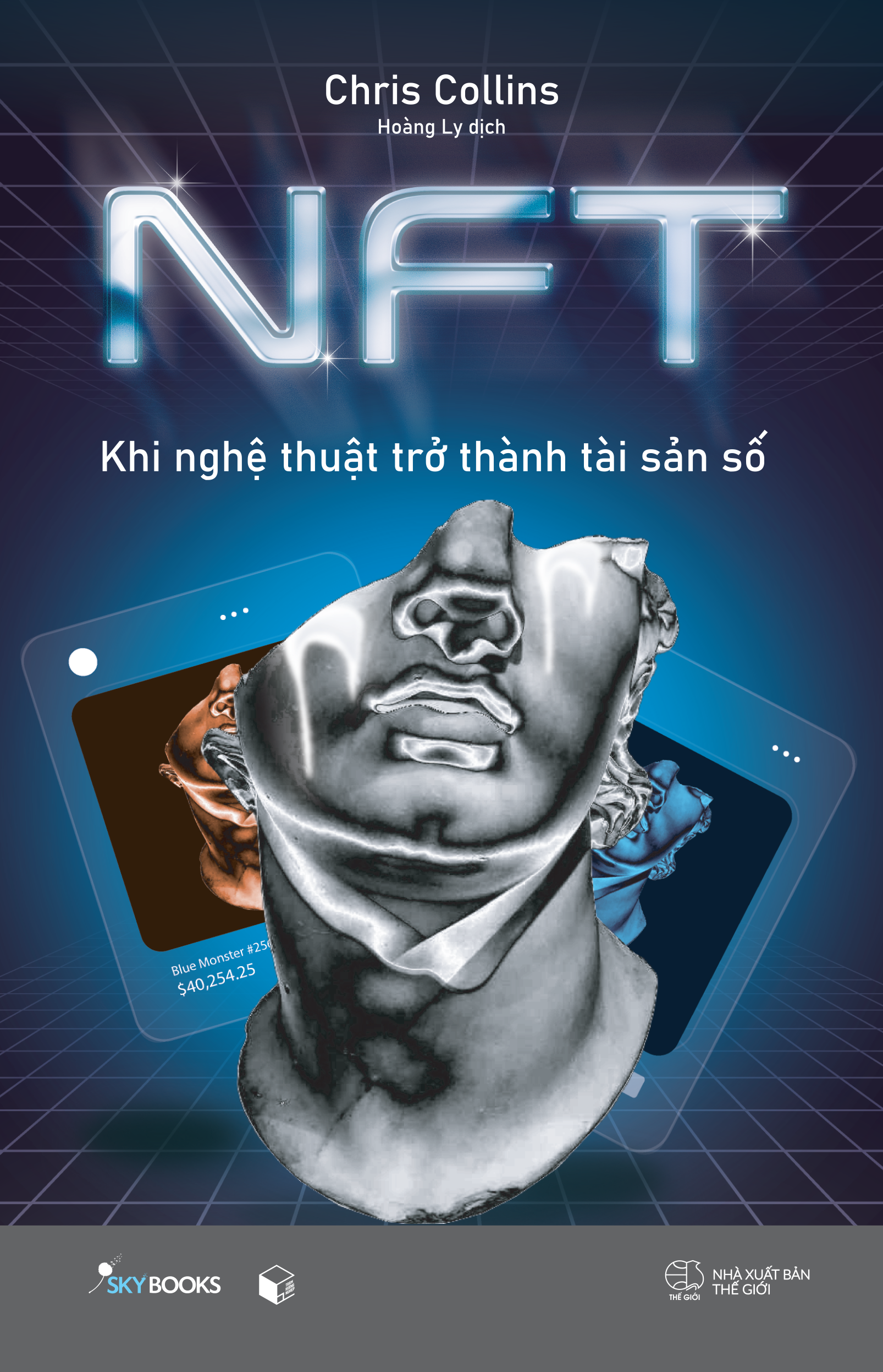 [Sách Đồng Giá 30K] NFT - Khi Nghệ Thuật Trở Thành Tài Sản Số