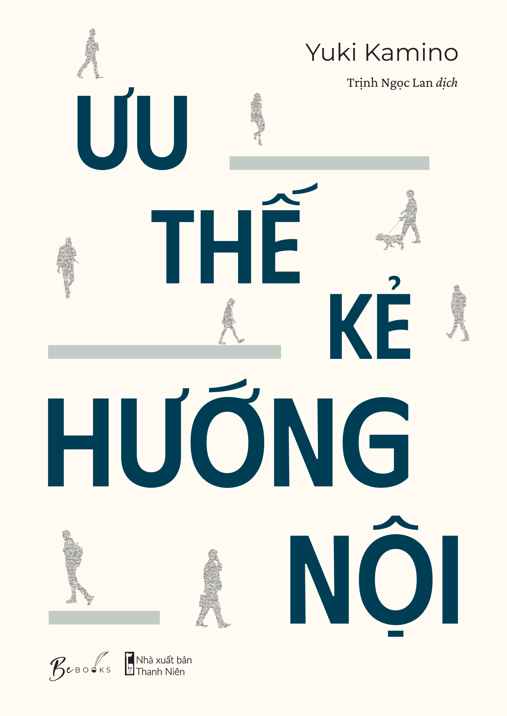 [Sách Đồng Giá 30K] Ưu Thế Kẻ Hướng Nội