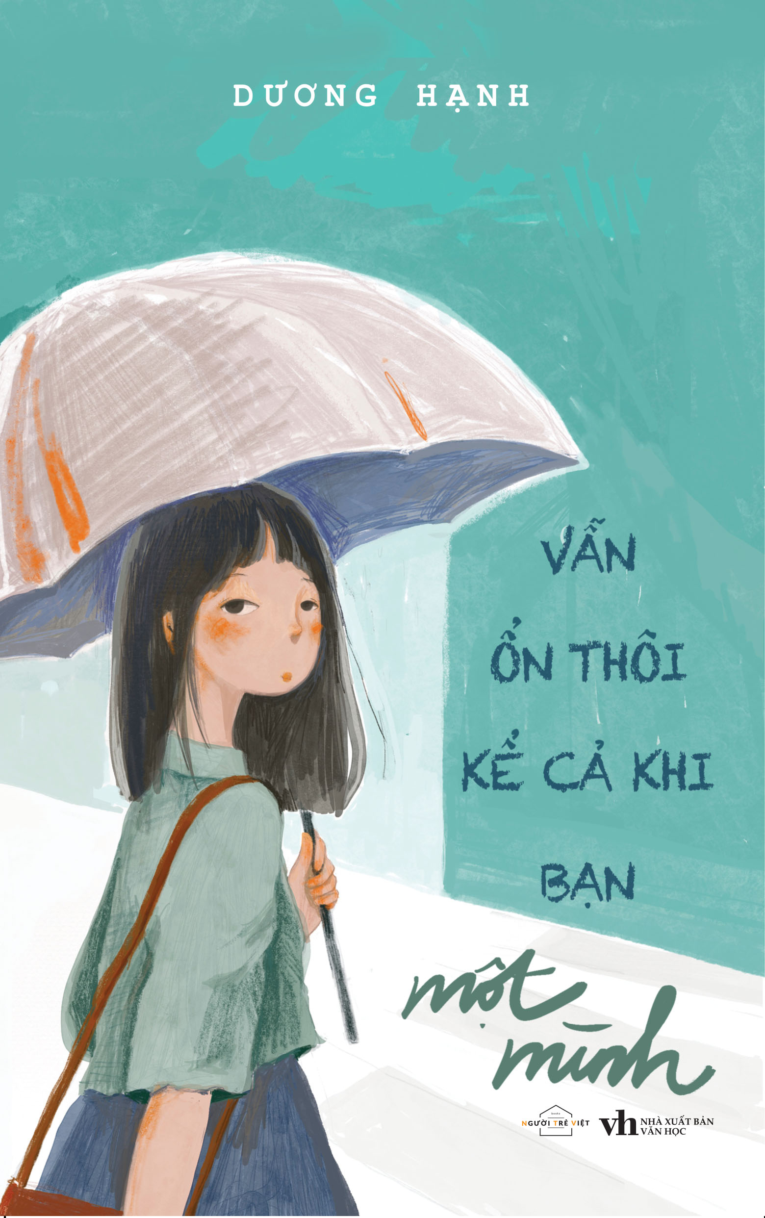 [Sách Đồng Giá 30K] Vẫn Ổn Thôi Kể Cả Khi Bạn Một Mình