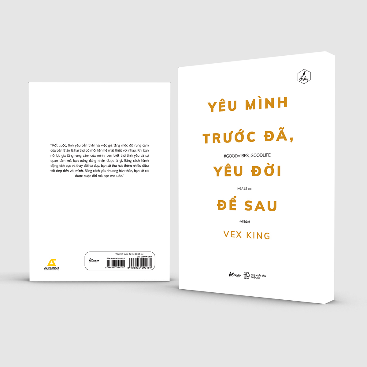 [Sách Đồng Giá 30K] Yêu Mình Trước Đã, Yêu Đời Để Sau (Tái Bản 2021)