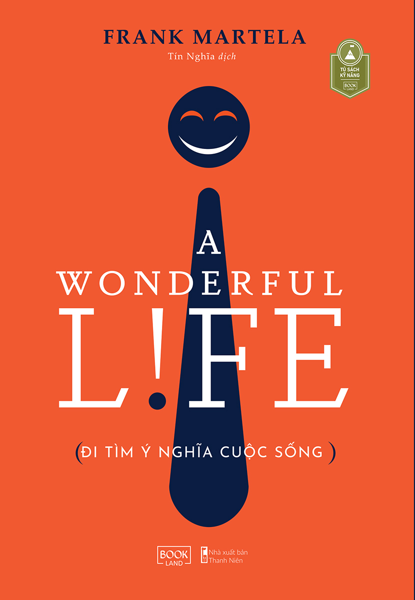 [Sách Đồng Giá 40K] A Wonderful Life - Đi Tìm Ý Nghĩa Cuộc Sống