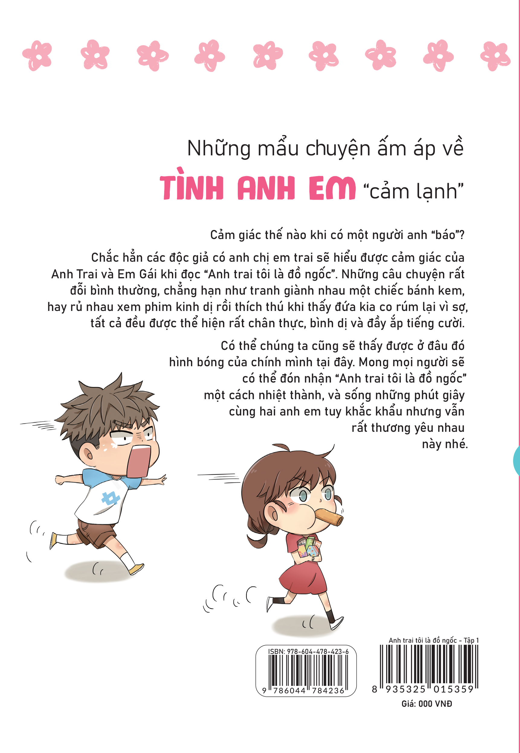 [Sách Đồng Giá 40K] Anh Trai Tôi Là Đồ Ngốc - Tập 1