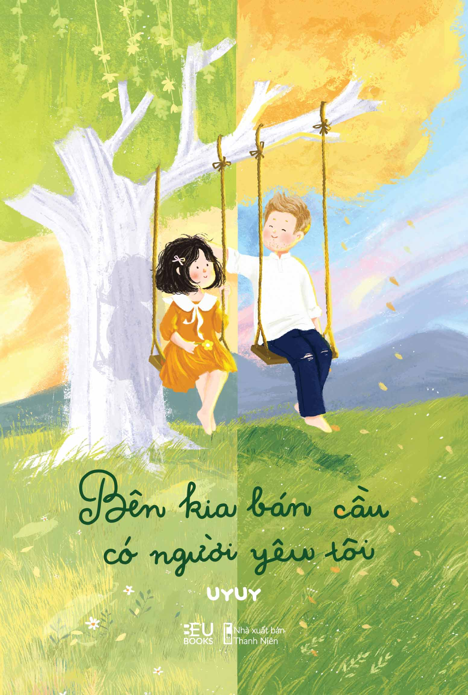 [Sách Đồng Giá 40K] Bên Kia Bán Cầu Có Người Yêu Tôi