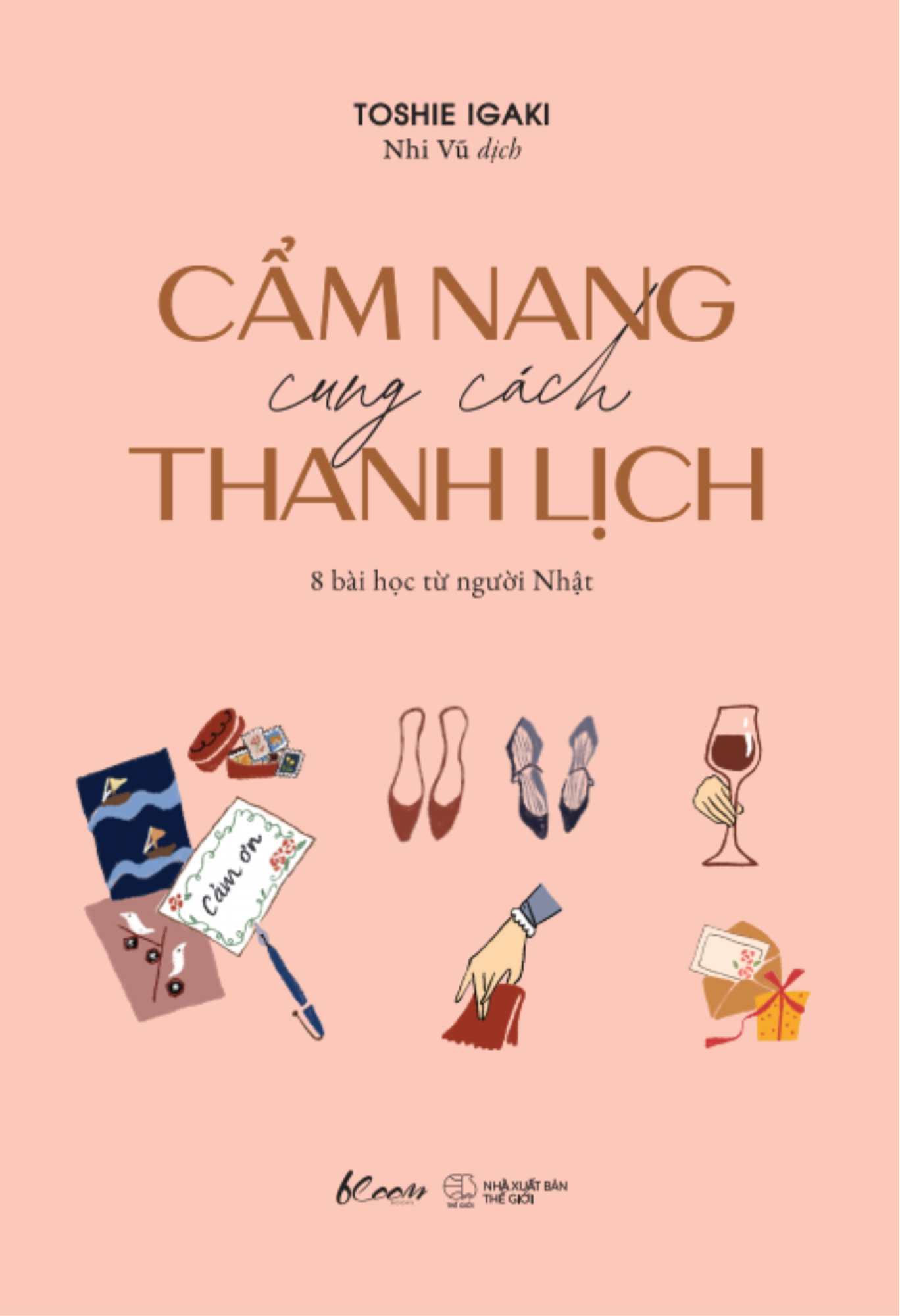 [Sách Đồng Giá 40K] Cẩm Nang Cung Cách Thanh Lịch - 8 Bài Học Từ Người Nhật