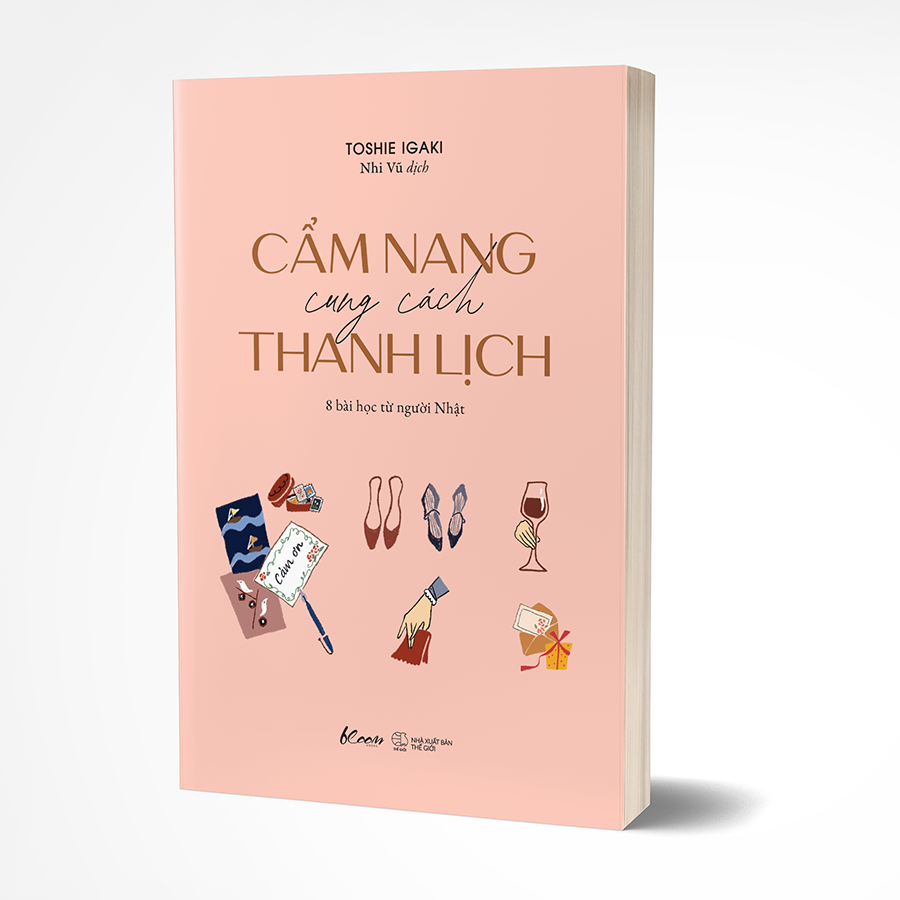 [Sách Đồng Giá 40K] Cẩm Nang Cung Cách Thanh Lịch - 8 Bài Học Từ Người Nhật