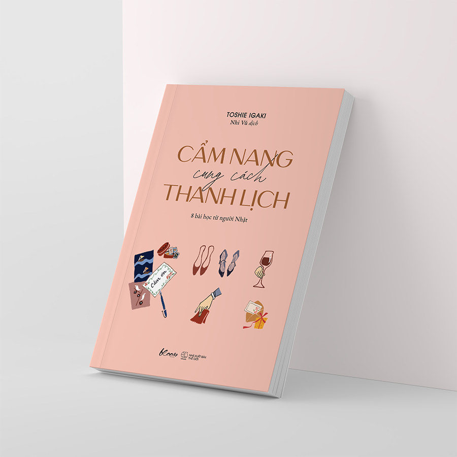 [Sách Đồng Giá 40K] Cẩm Nang Cung Cách Thanh Lịch - 8 Bài Học Từ Người Nhật