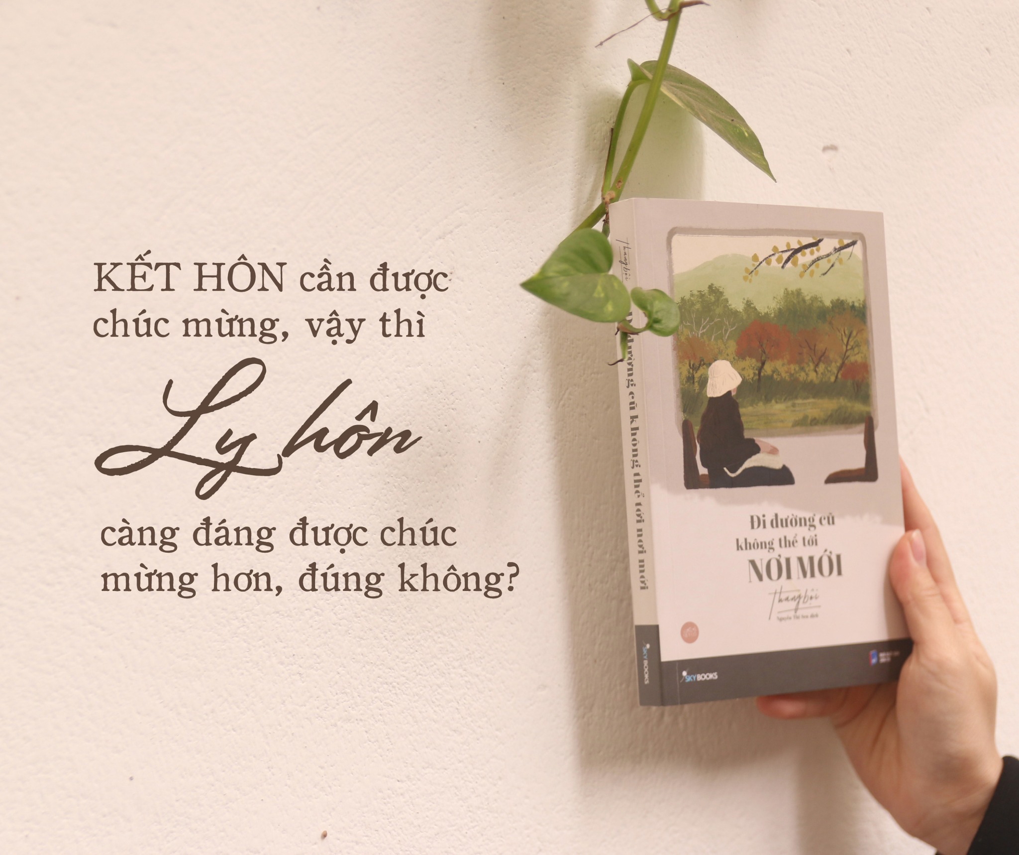[Sách Đồng Giá 40K] Đi Đường Cũ Không Thể Tới Nơi Mới
