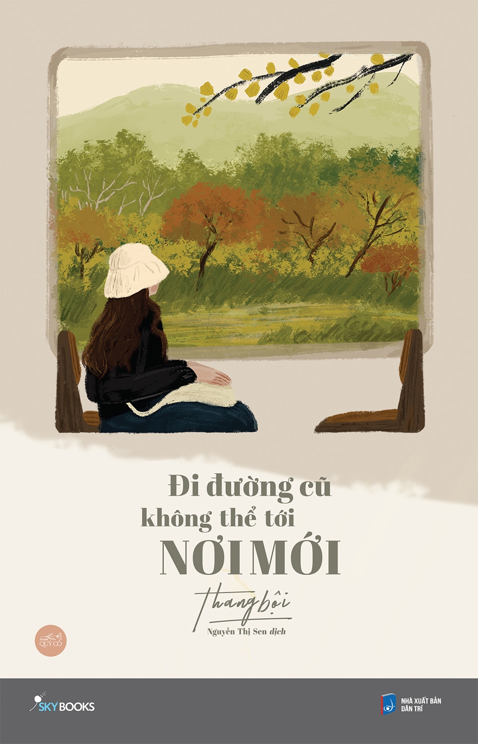 [Sách Đồng Giá 40K] Đi Đường Cũ Không Thể Tới Nơi Mới