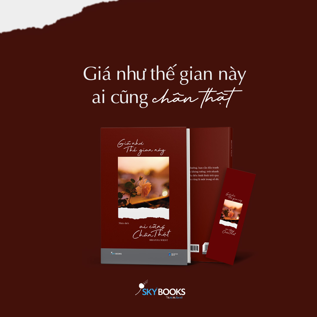 [Sách Đồng Giá 40K] Giá Như Thế Gian Này Ai Cũng Chân Thật