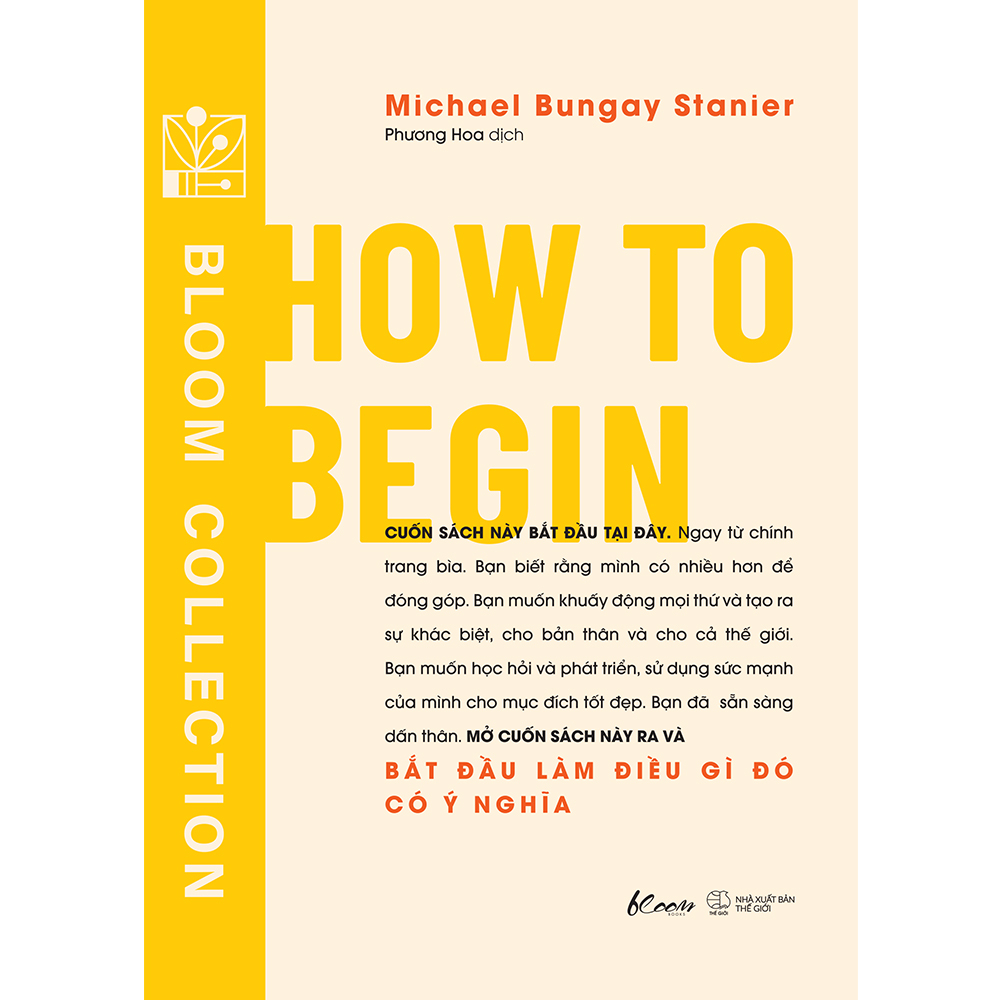 [Sách Đồng Giá 40K] How To Begin - Bắt Đầu Làm Điều Gì Đó Có Ý Nghĩa