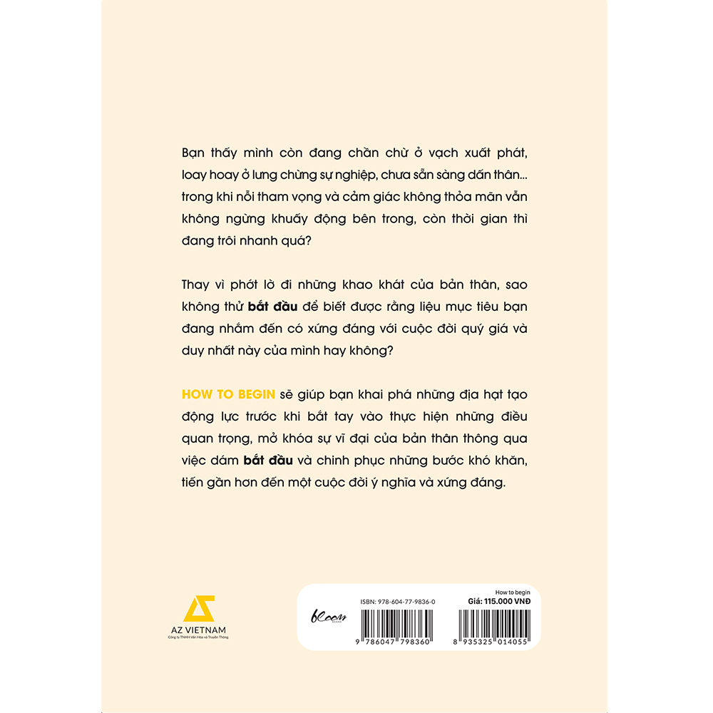 [Sách Đồng Giá 40K] How To Begin - Bắt Đầu Làm Điều Gì Đó Có Ý Nghĩa