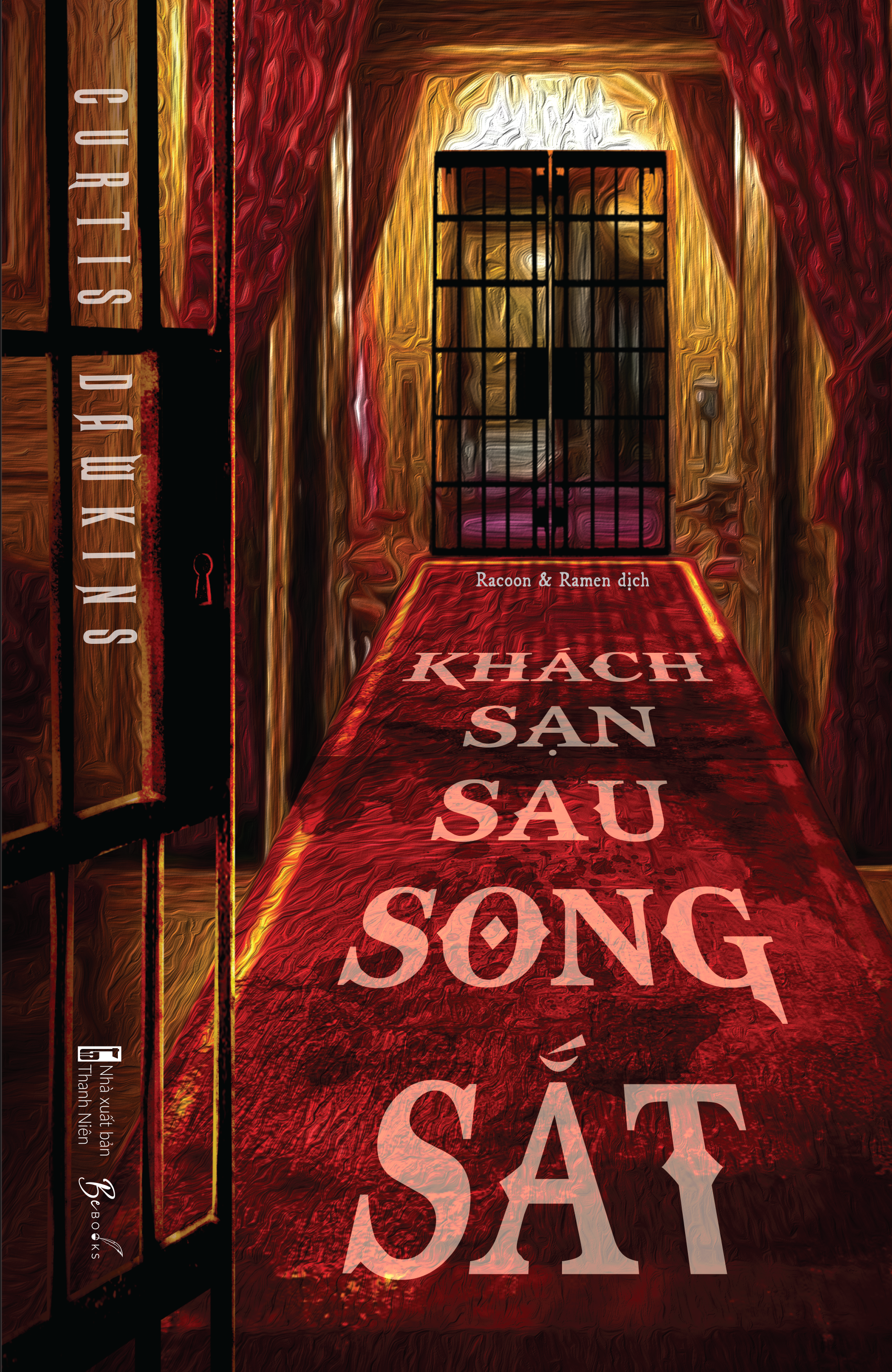 [Sách Đồng Giá 40K] Khách Sạn Sau Song Sắt