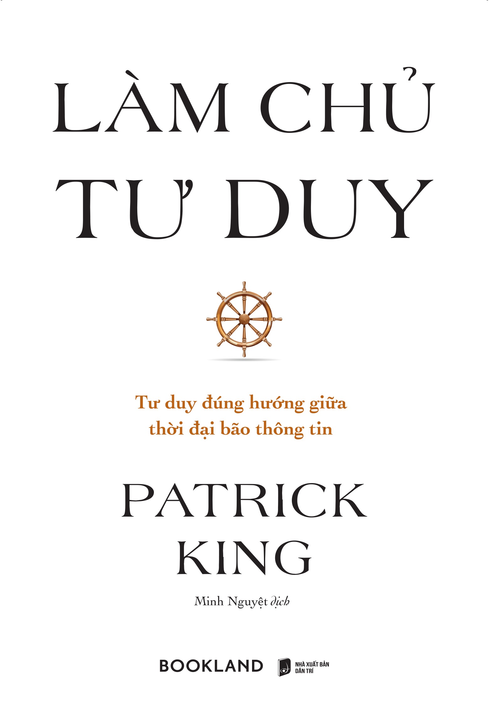 [Sách Đồng Giá 40K] Làm Chủ Tư Duy