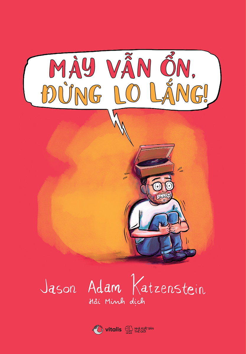 [Sách Đồng Giá 40K] Mày Vẫn Ổn, Đừng Lo Lắng! - Một Cuốn Sách Về OCD Bằng Chữ Và Tranh
