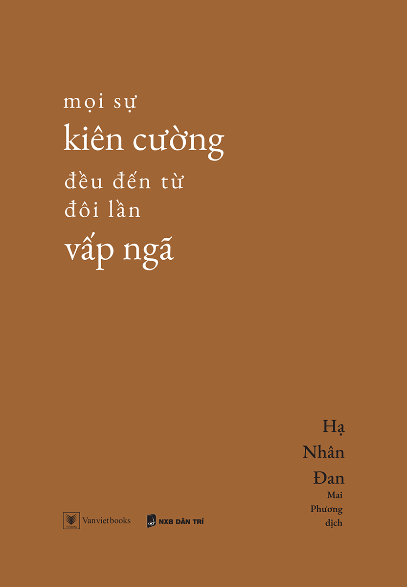 [Sách Đồng Giá 40K] Mọi Sự Kiên Cường Đều Đến Từ Đôi Lần Vấp Ngã