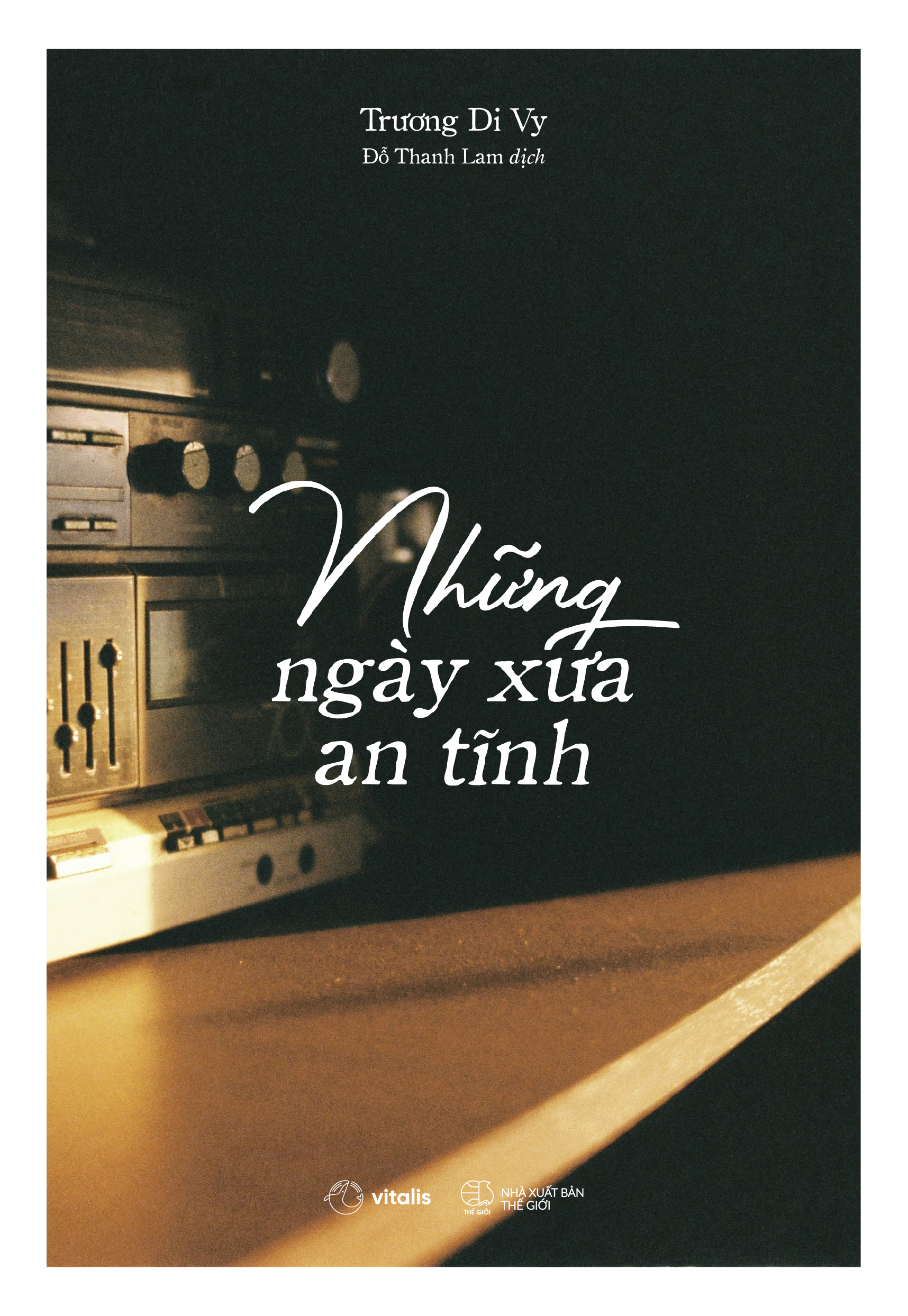 [Sách Đồng Giá 40K] Những Ngày Xưa An Tĩnh