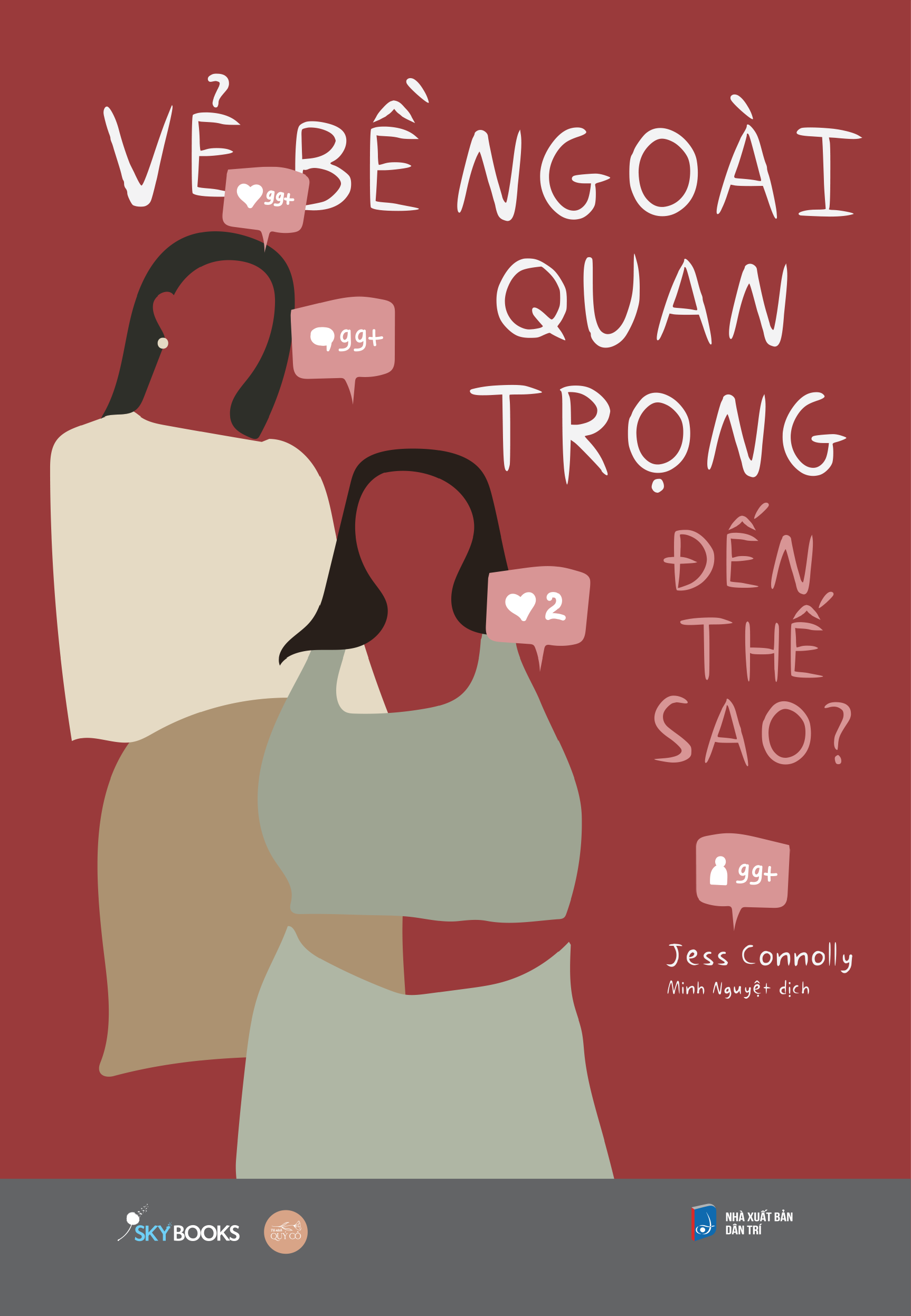 [Sách Đồng Giá 40K] Vẻ Bề Ngoài Quan Trọng Đến Thế Sao?