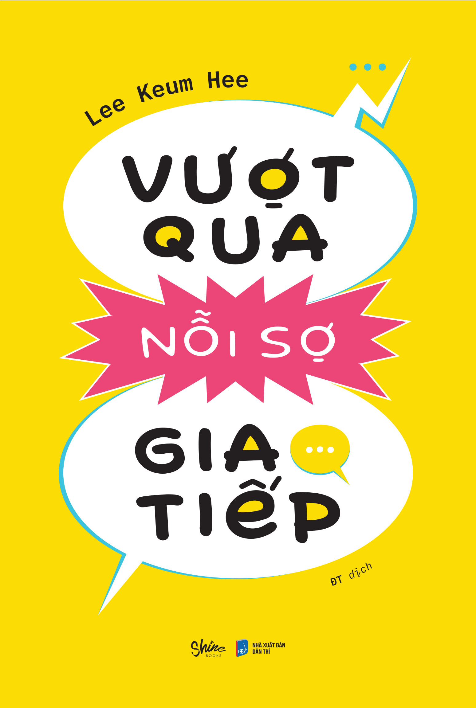 [Sách Đồng Giá 40K] Vượt Qua Nỗi Sợ Giao Tiếp