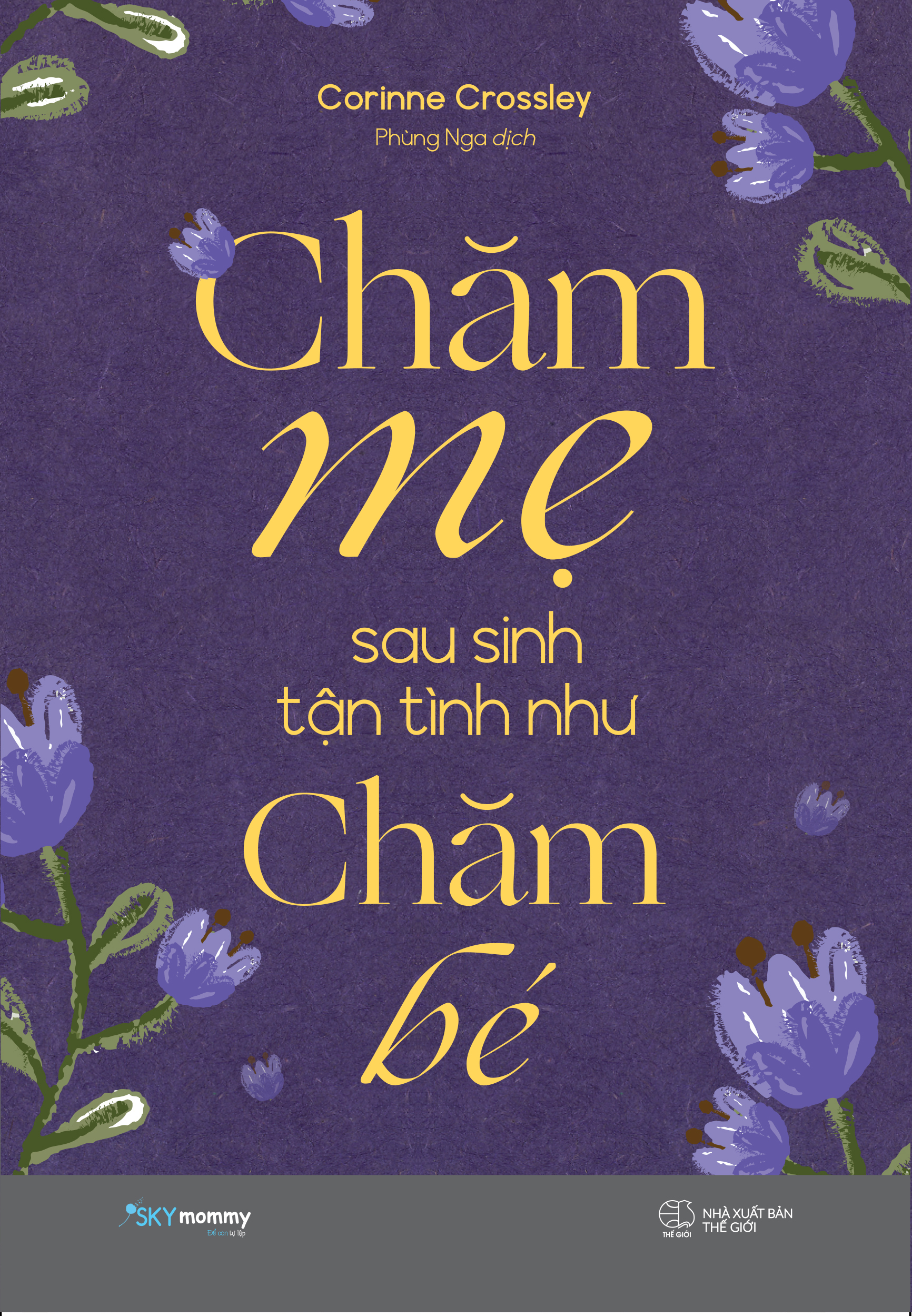 [Sách Đồng Giá 50K] Chăm Mẹ Sau Sinh Tận Tình Như Chăm Bé