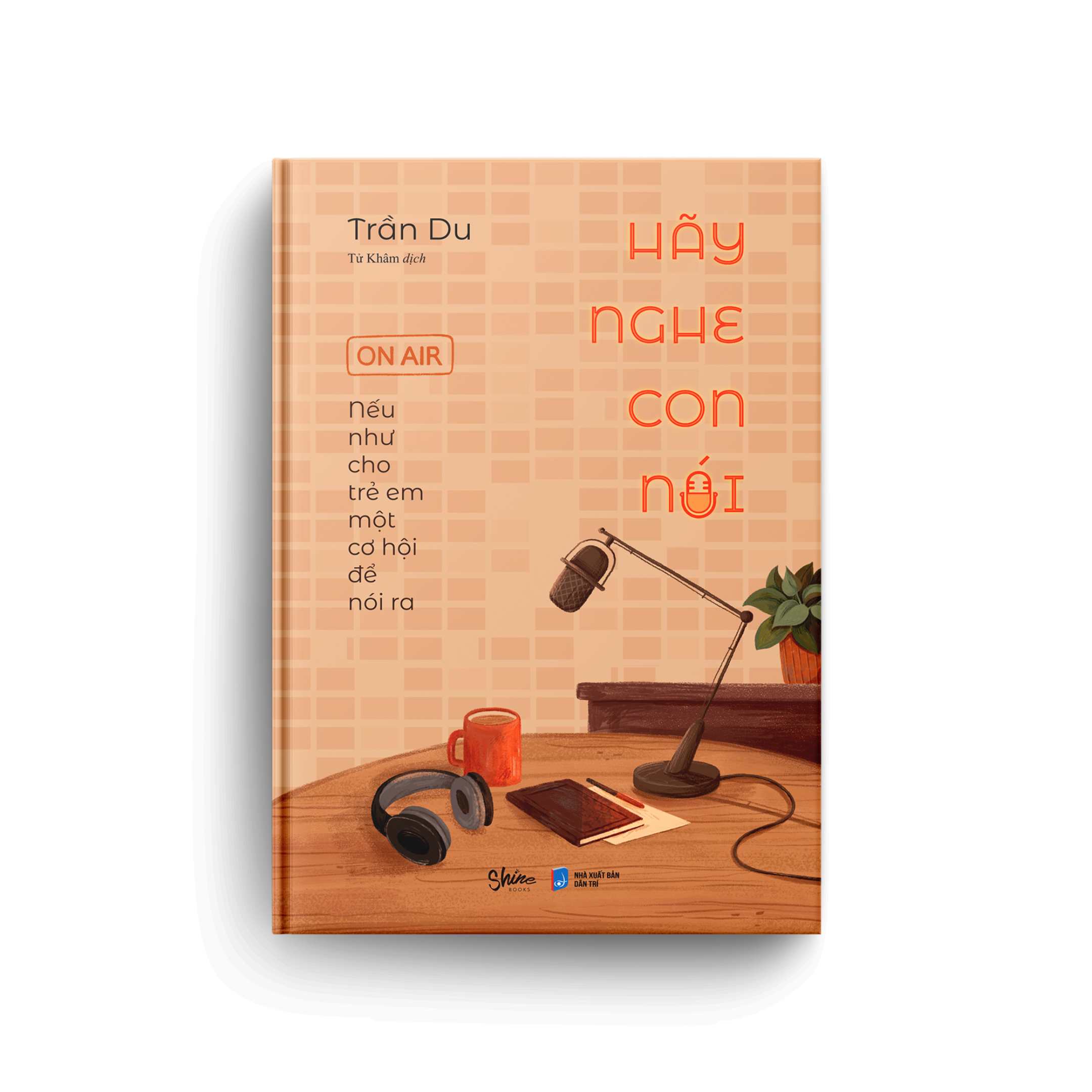 [Sách Đồng Giá 50K] Hãy Nghe Con Nói