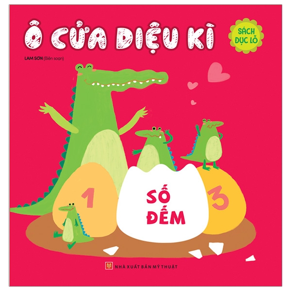 Sách Đục Lỗ - Ô Cửa Diệu Kì - Màu Sắc (Tái Bản 2025)