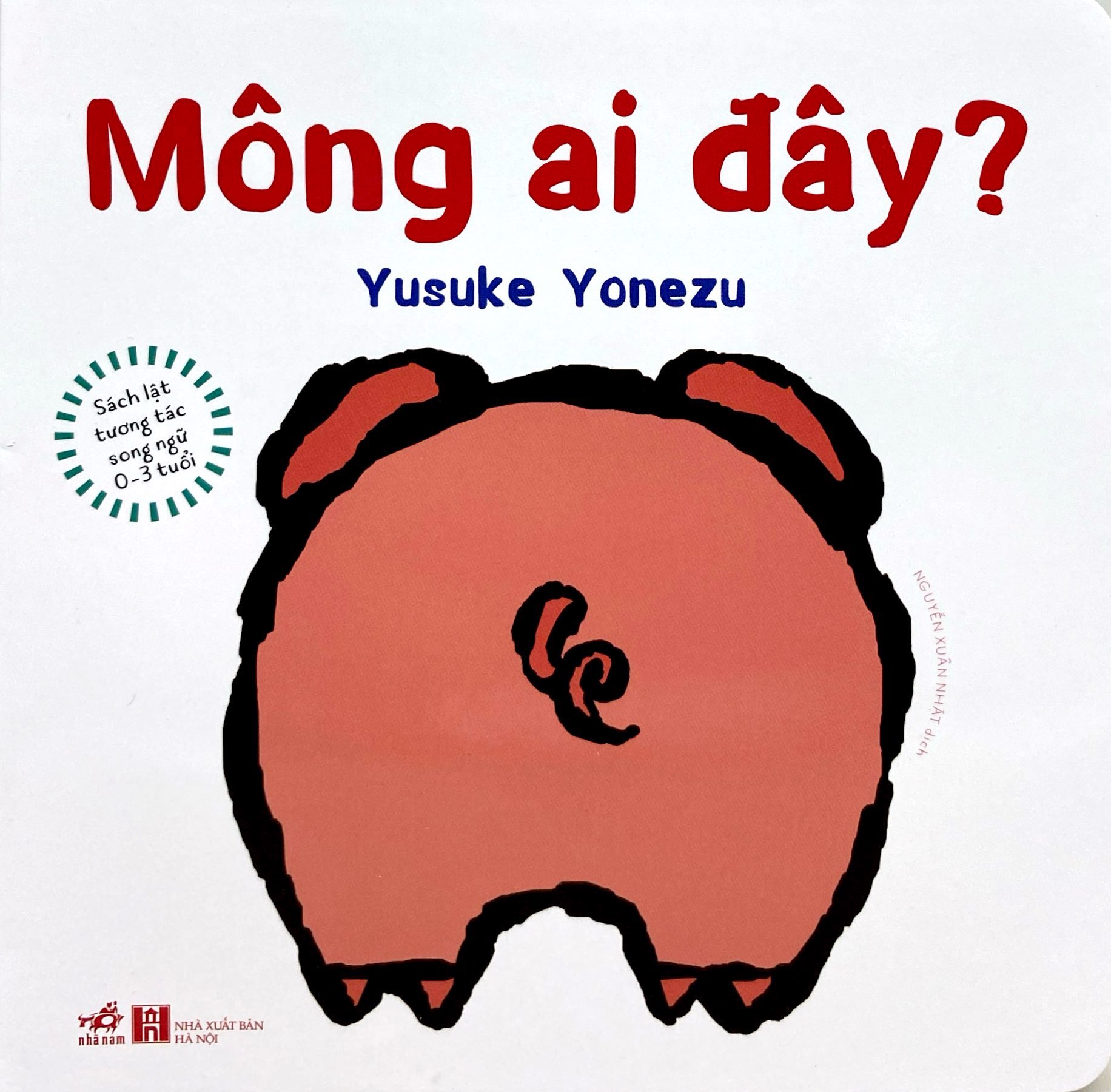 Sach Lat Tuong Tac Song Ngu 0-3 Tuoi - Mong Ai Day? - Bia Cung